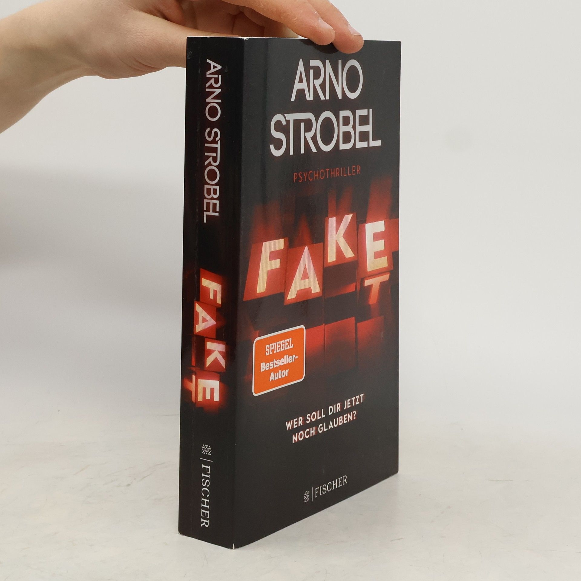 Arno Strobel Fake. Wer soll dir jetzt noch glauben?