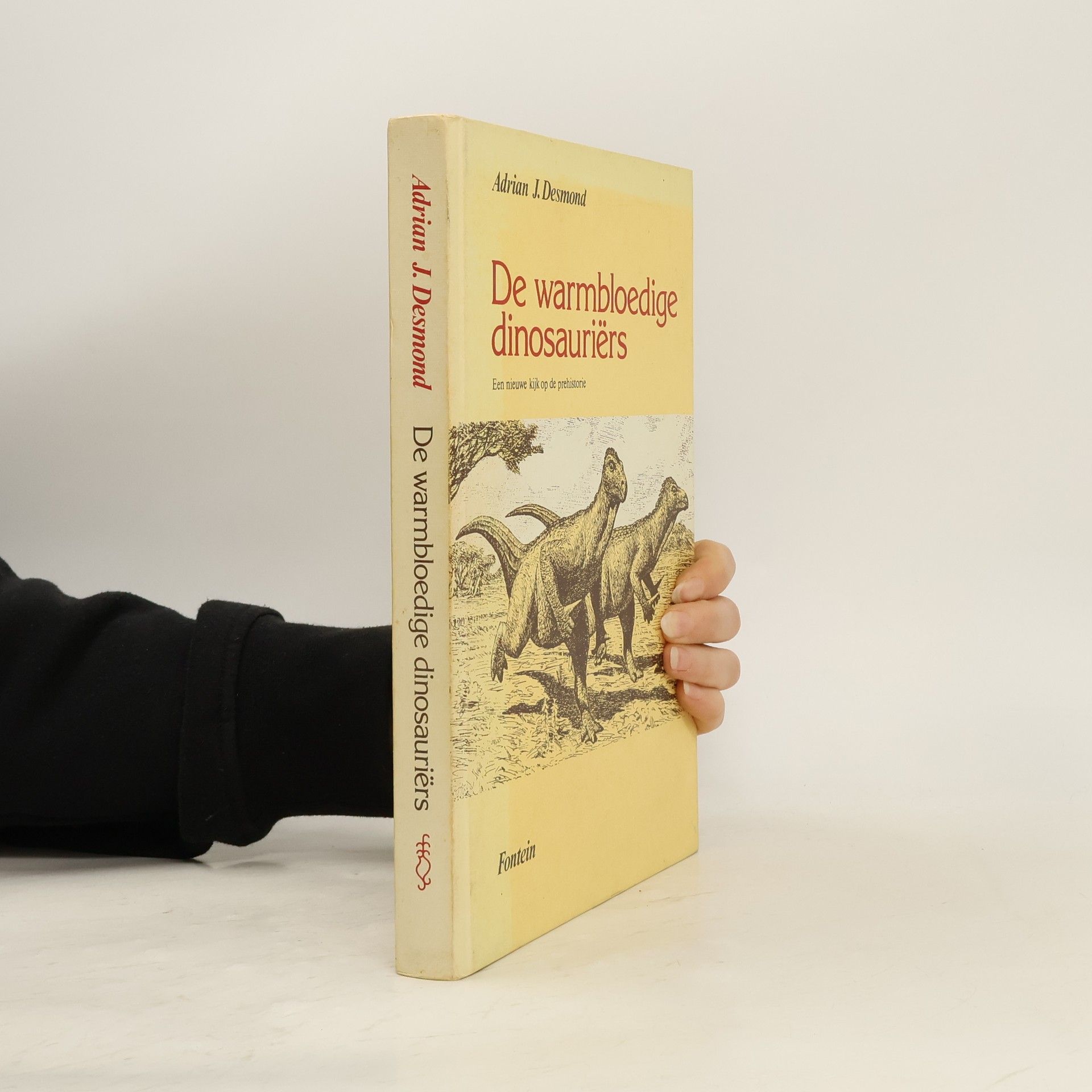 Adrian J. Desmond De warmbloedige dinosauriërs