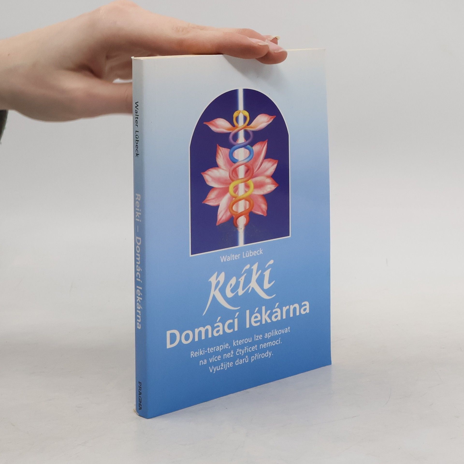 Walter Lübeck Reiki: Domácí lékárna