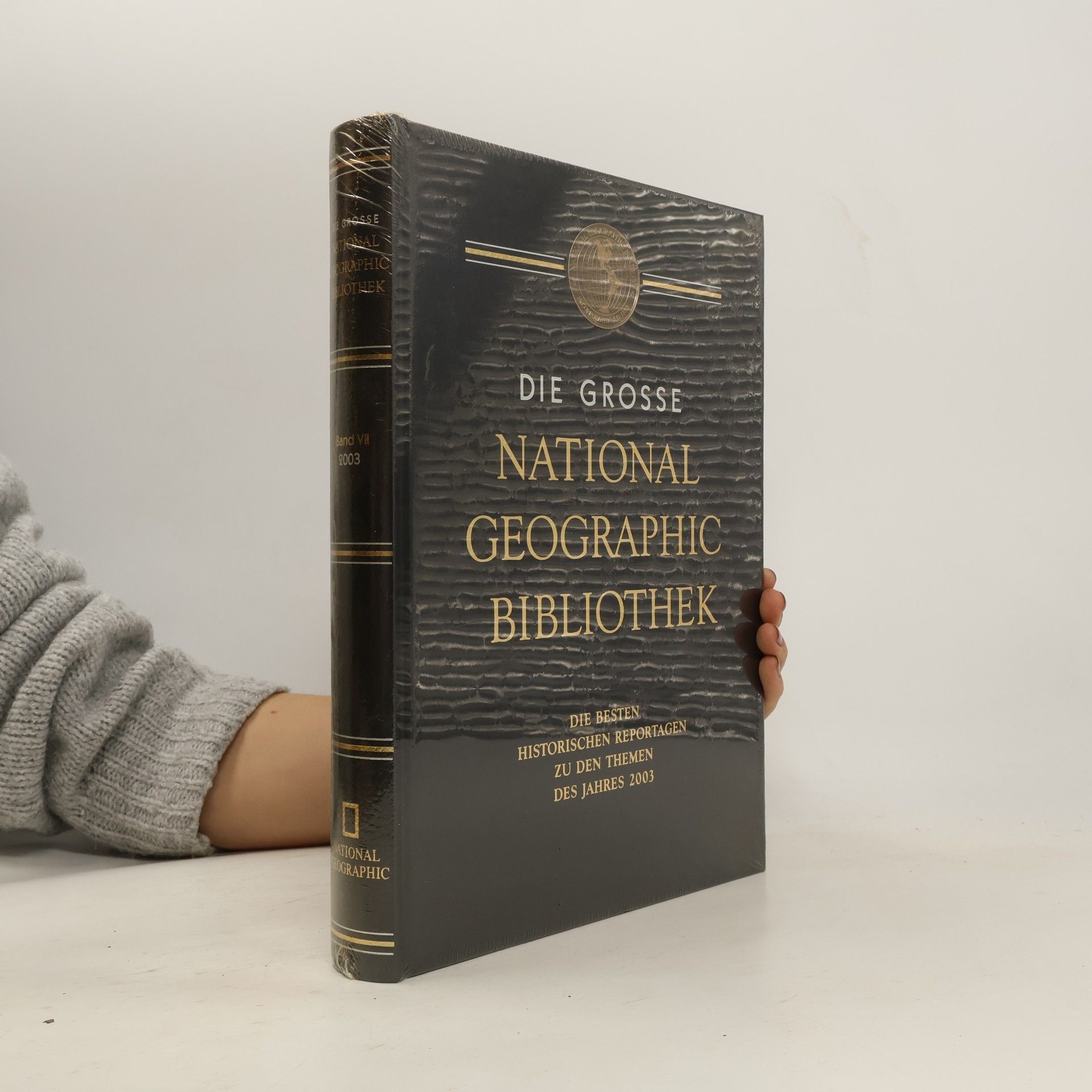 Collectif d'auteurs Die grosse National Geographic Bibliothek VII
