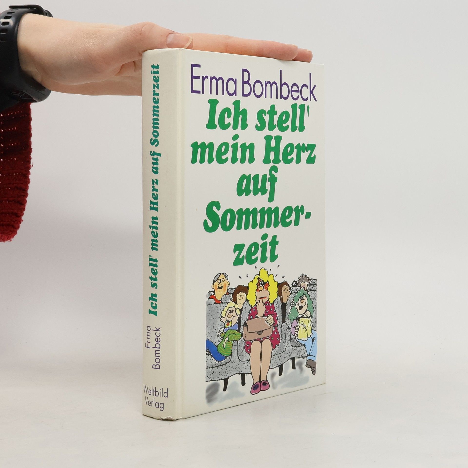 Erma Bombeck Ich hab' mein Herz im Wäschekorb verloren
