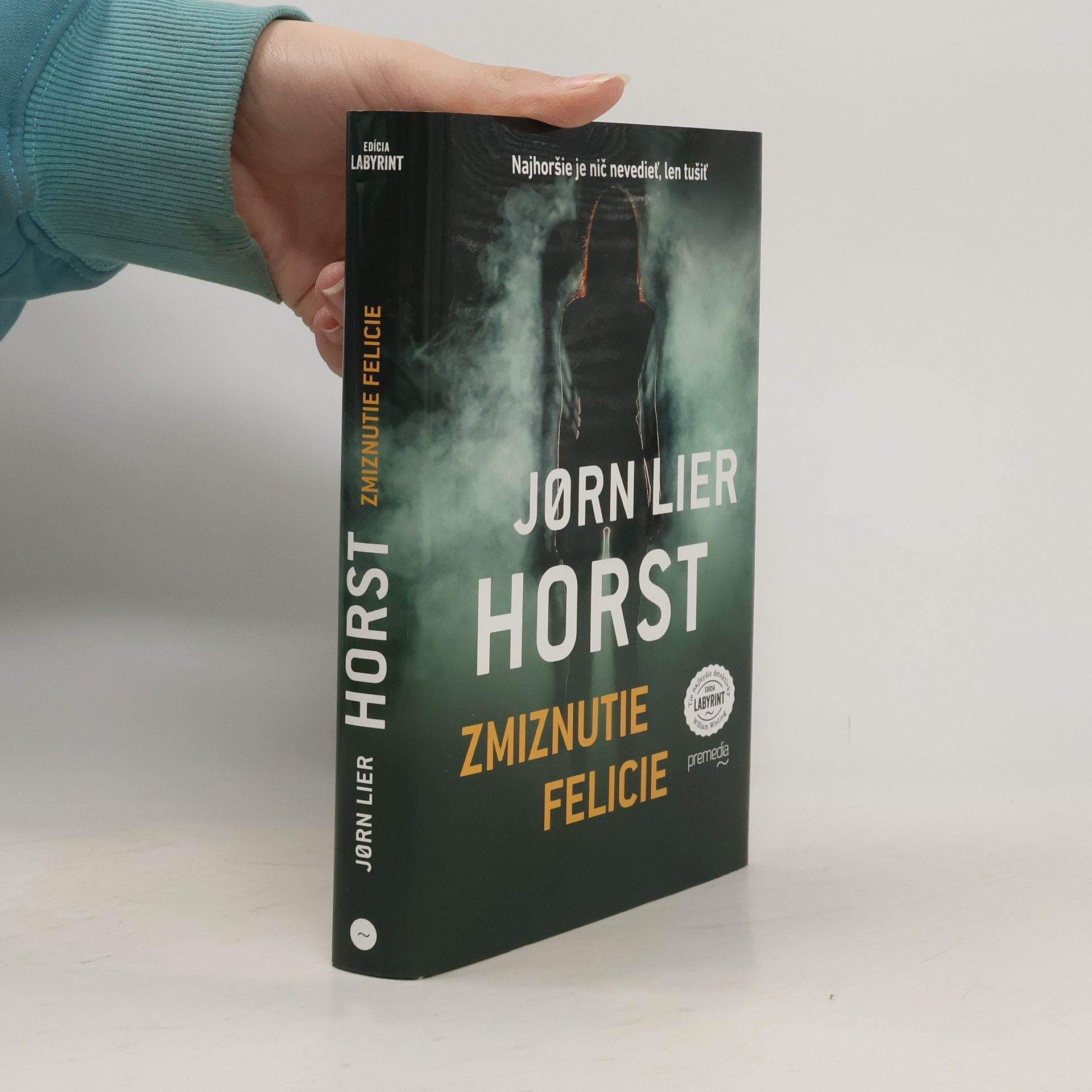 Jørn Lier Horst Zmiznutie Felicie