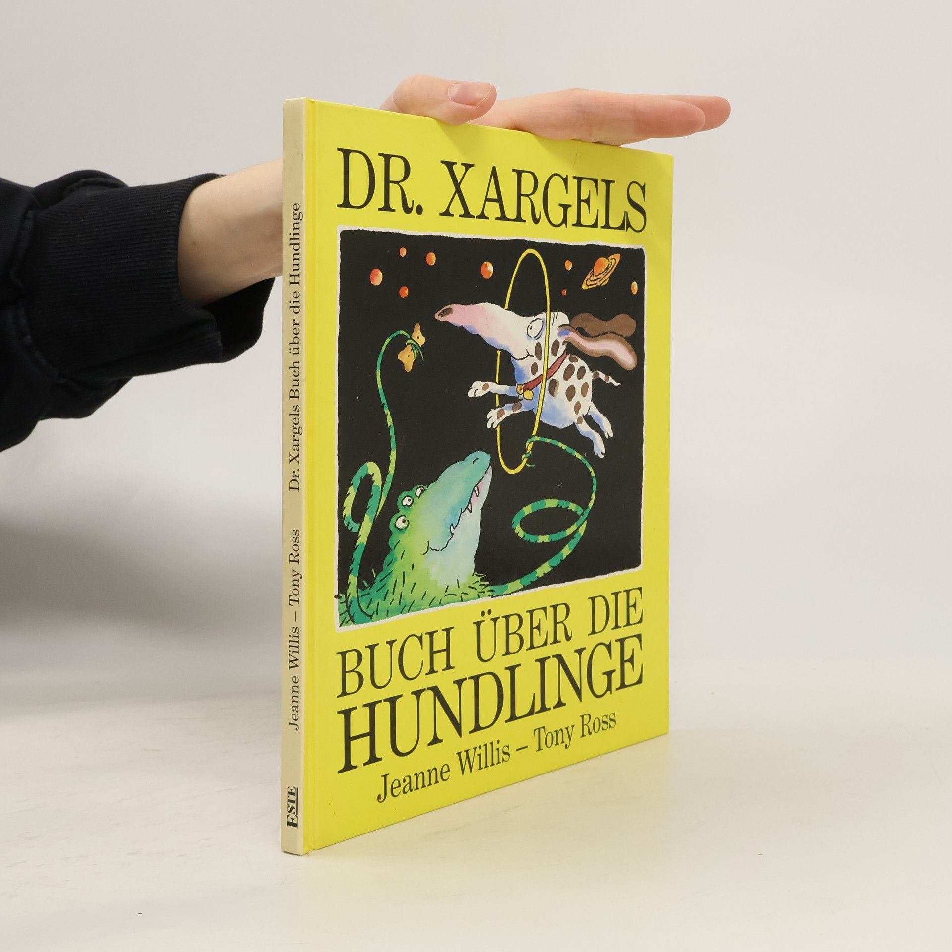 Jeanne Willis Dr. Xargels Buch über die Hundlinge