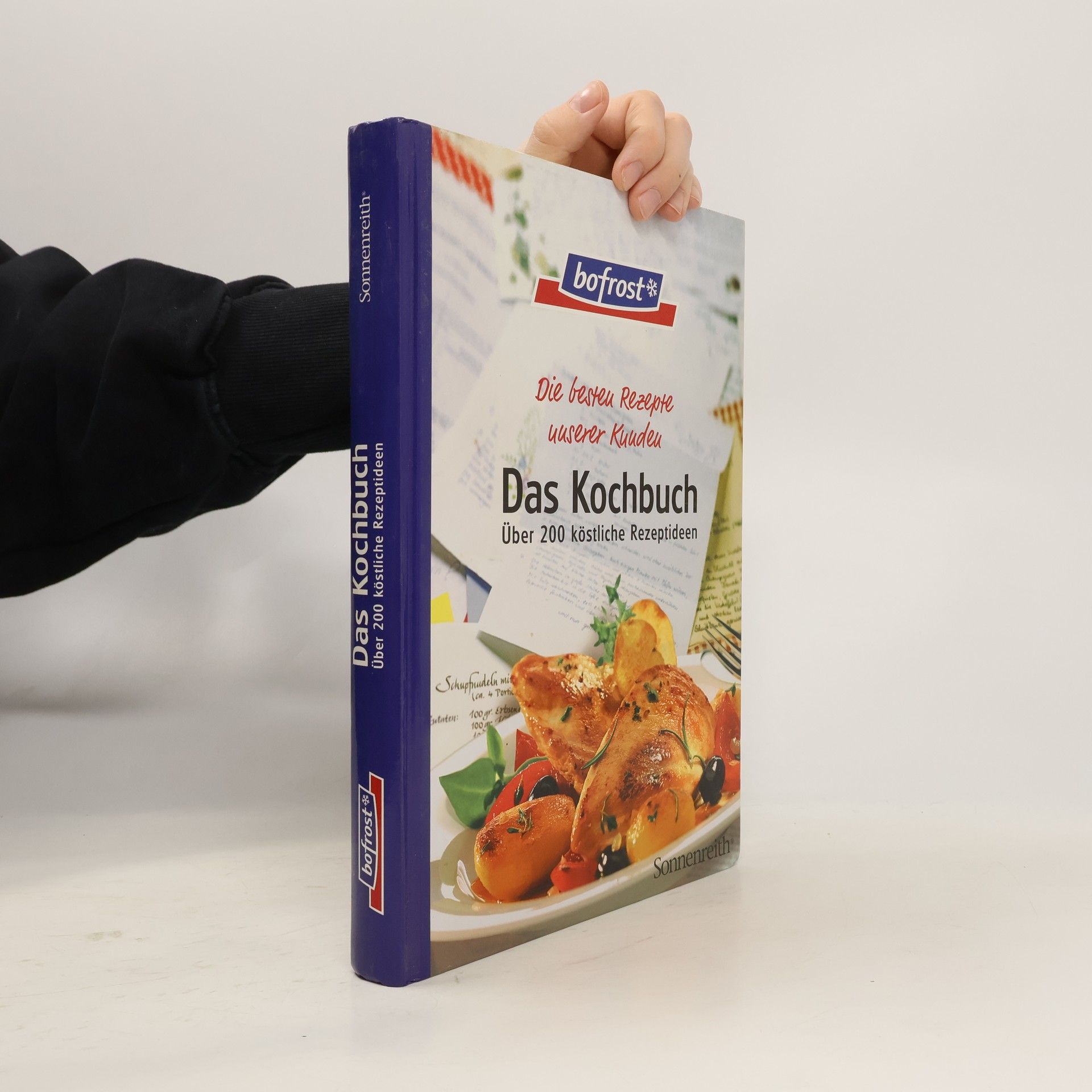 Collectif d'auteurs Das Kochbuch, über 200 köstliche Rezeptideen