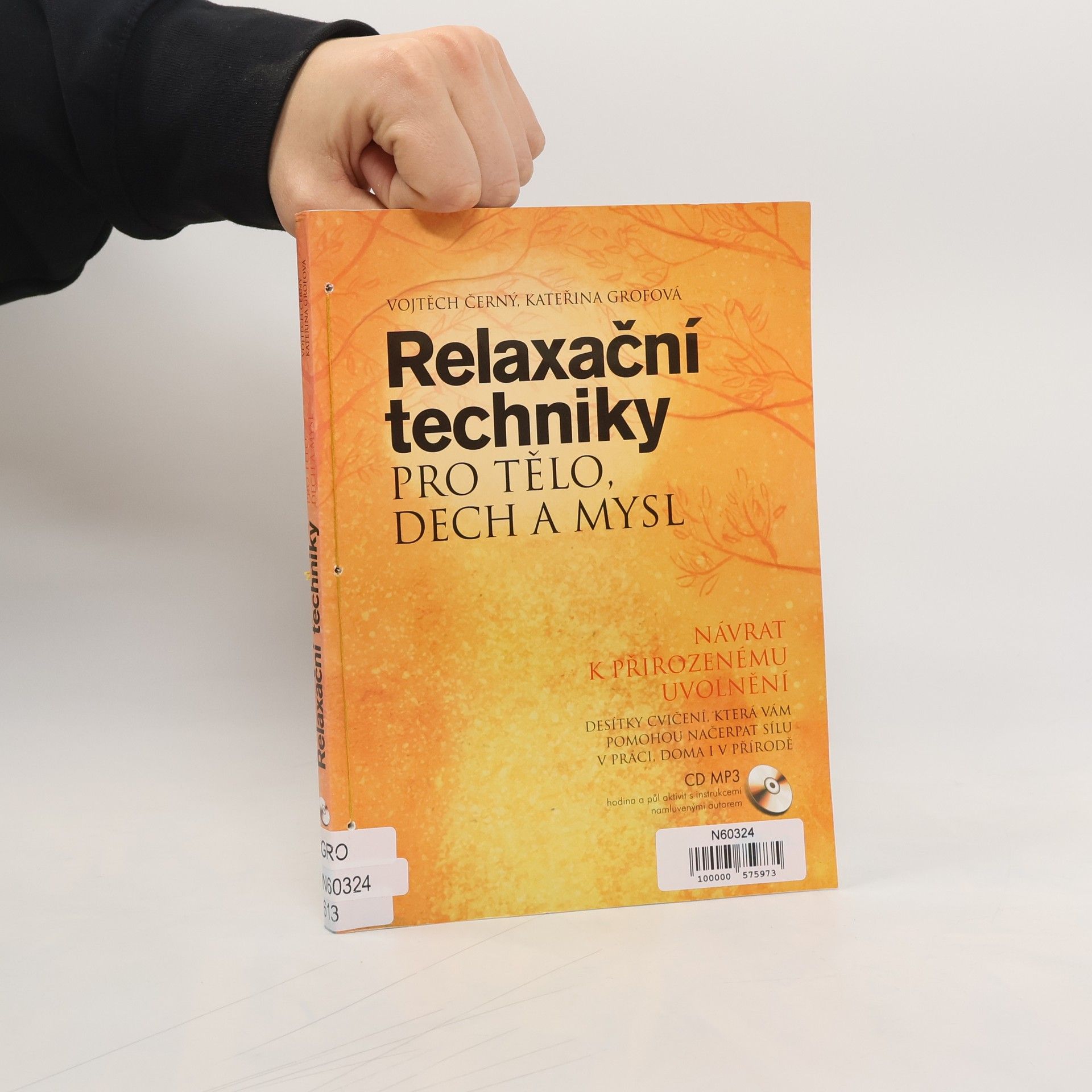 Relaxační techniky pro tělo, dech a mysl