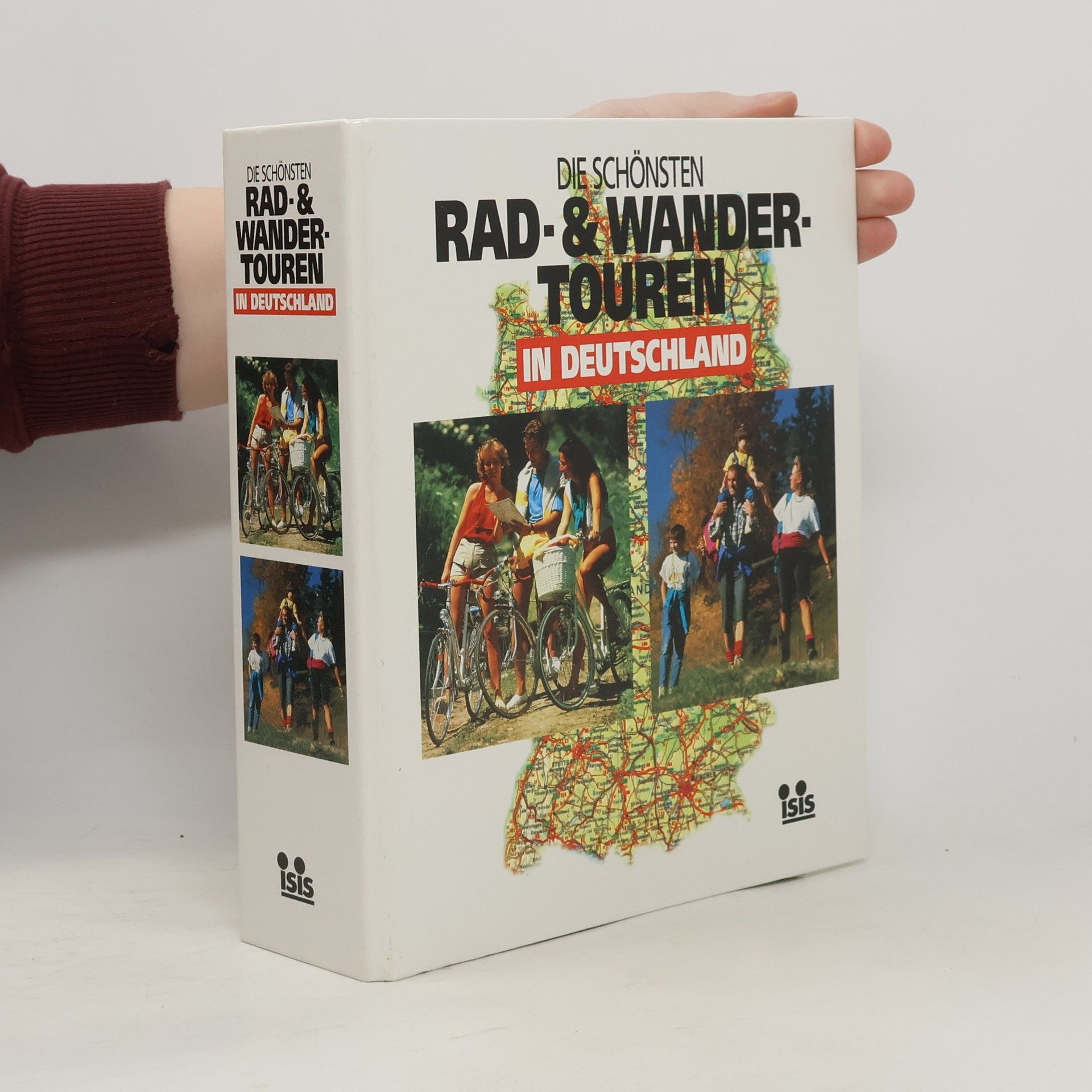 Autorenkollektiv Die schönsten Rad- & Wandertouren in Deutschland