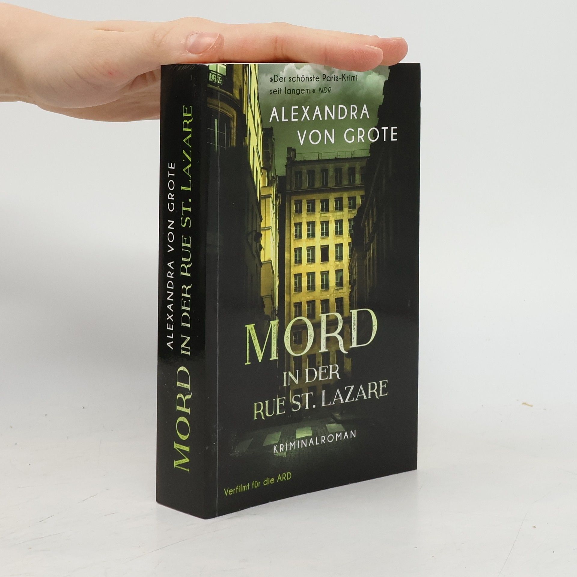 Alexandra von Grote Mord in der Rue St. Lazare