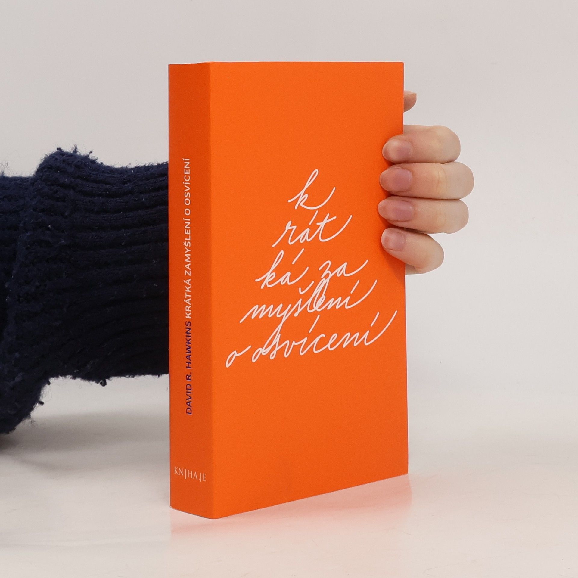 David R. Hawkins Krátká zamyšlení o osvícení