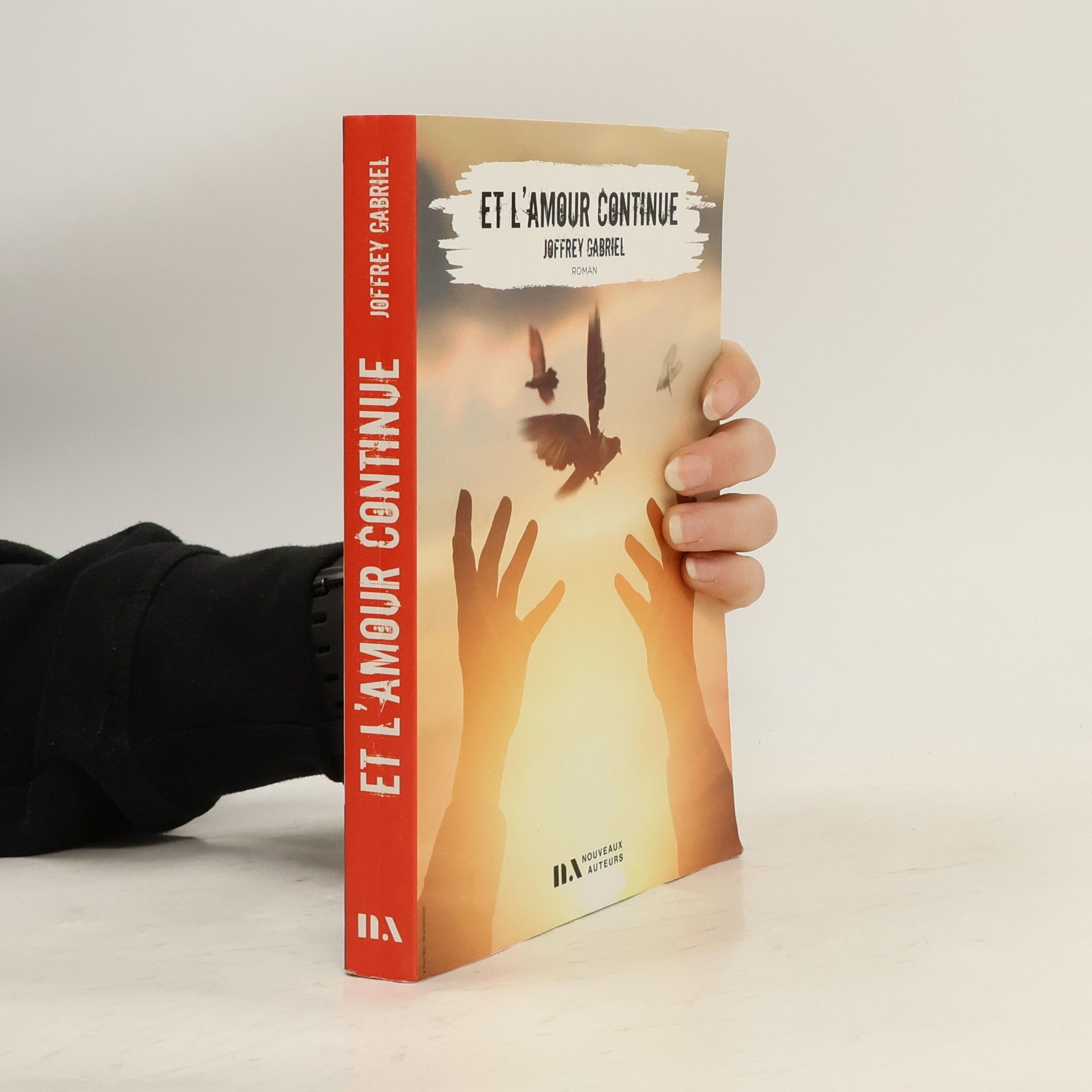 Joffrey Gabriel Et l'amour continue - Coup de coeur des lectrices Prix Femme Actuelle 2020