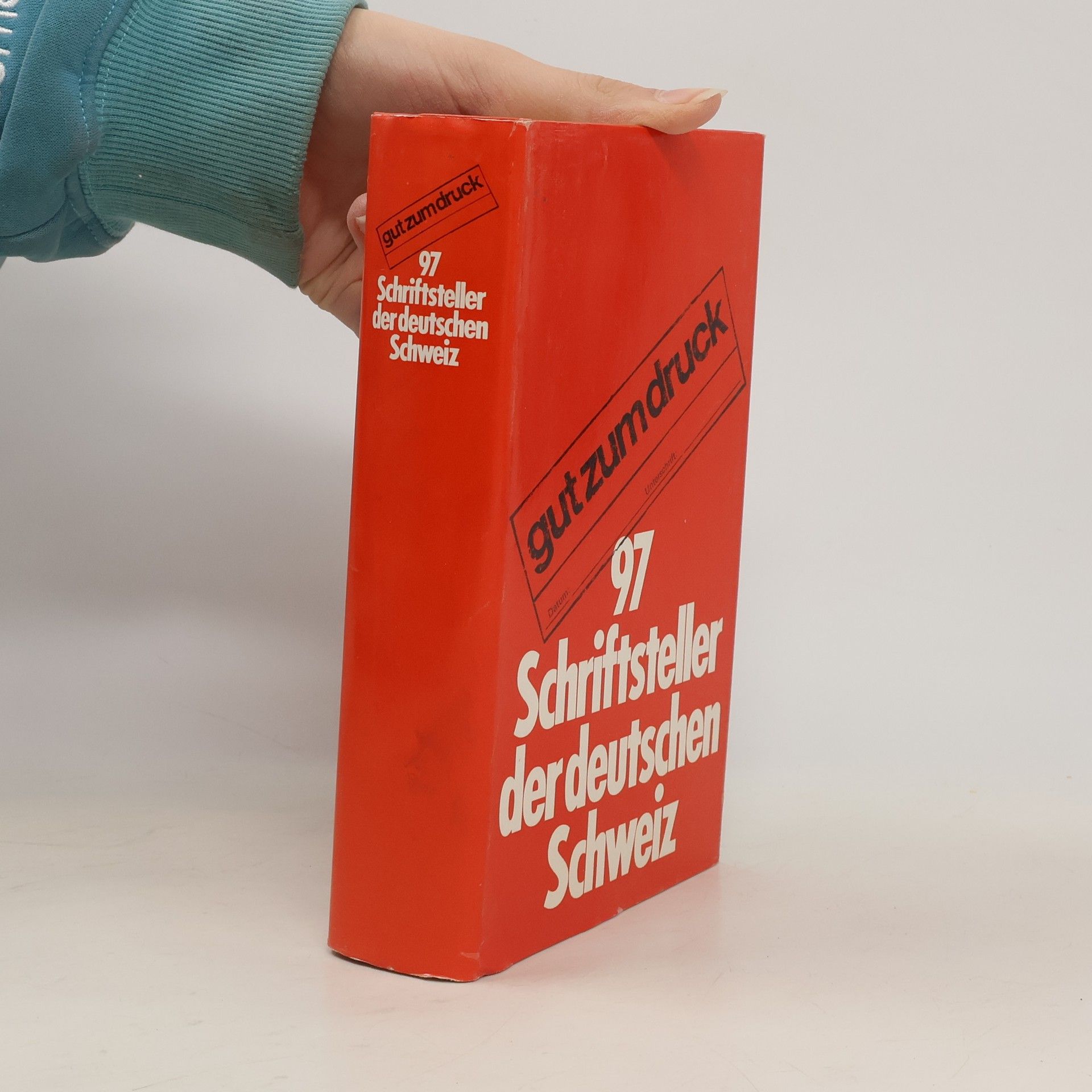 Various authors 97 Schriftsteller der deutschen Schweiz