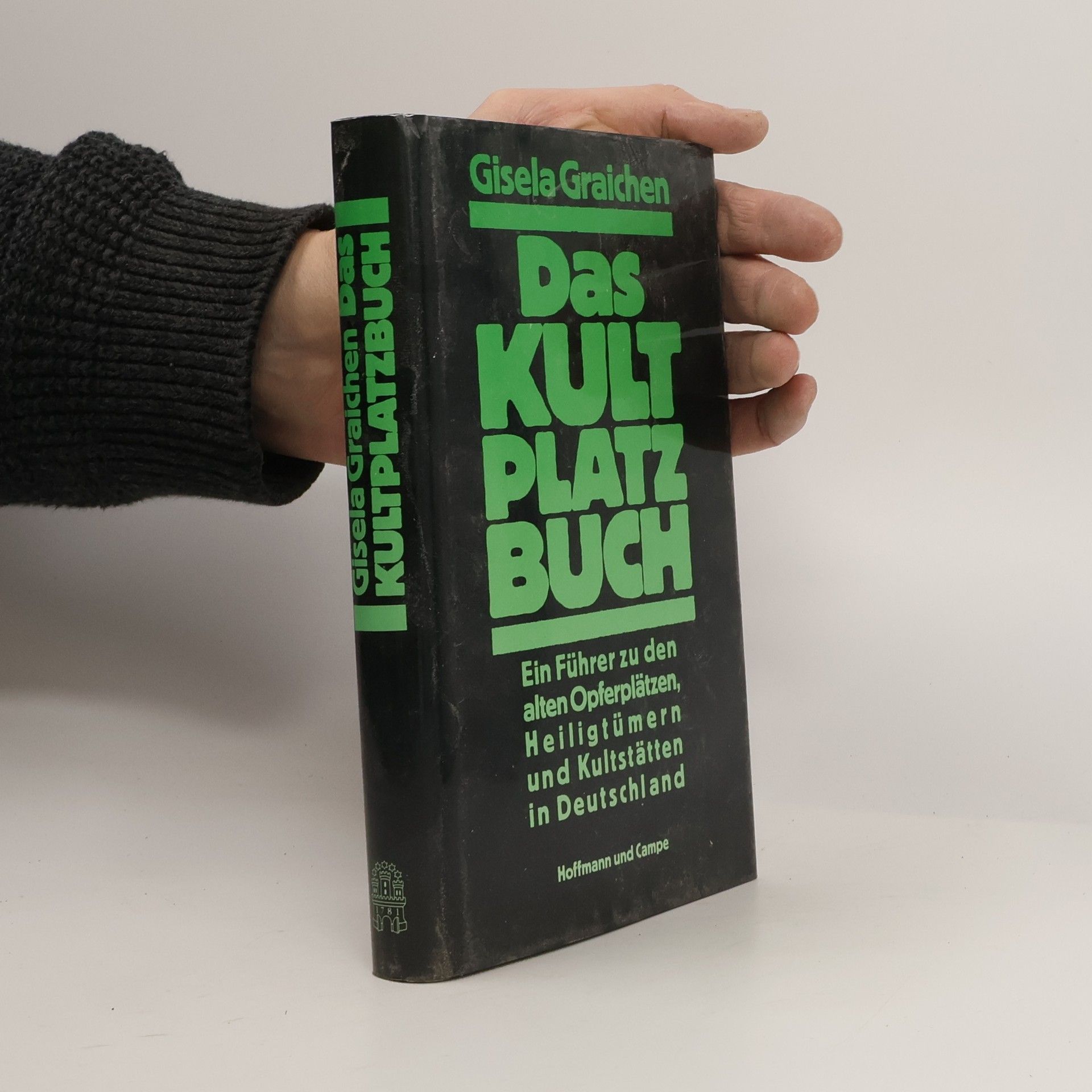 Gisela Graichen Das Kultplatzbuch