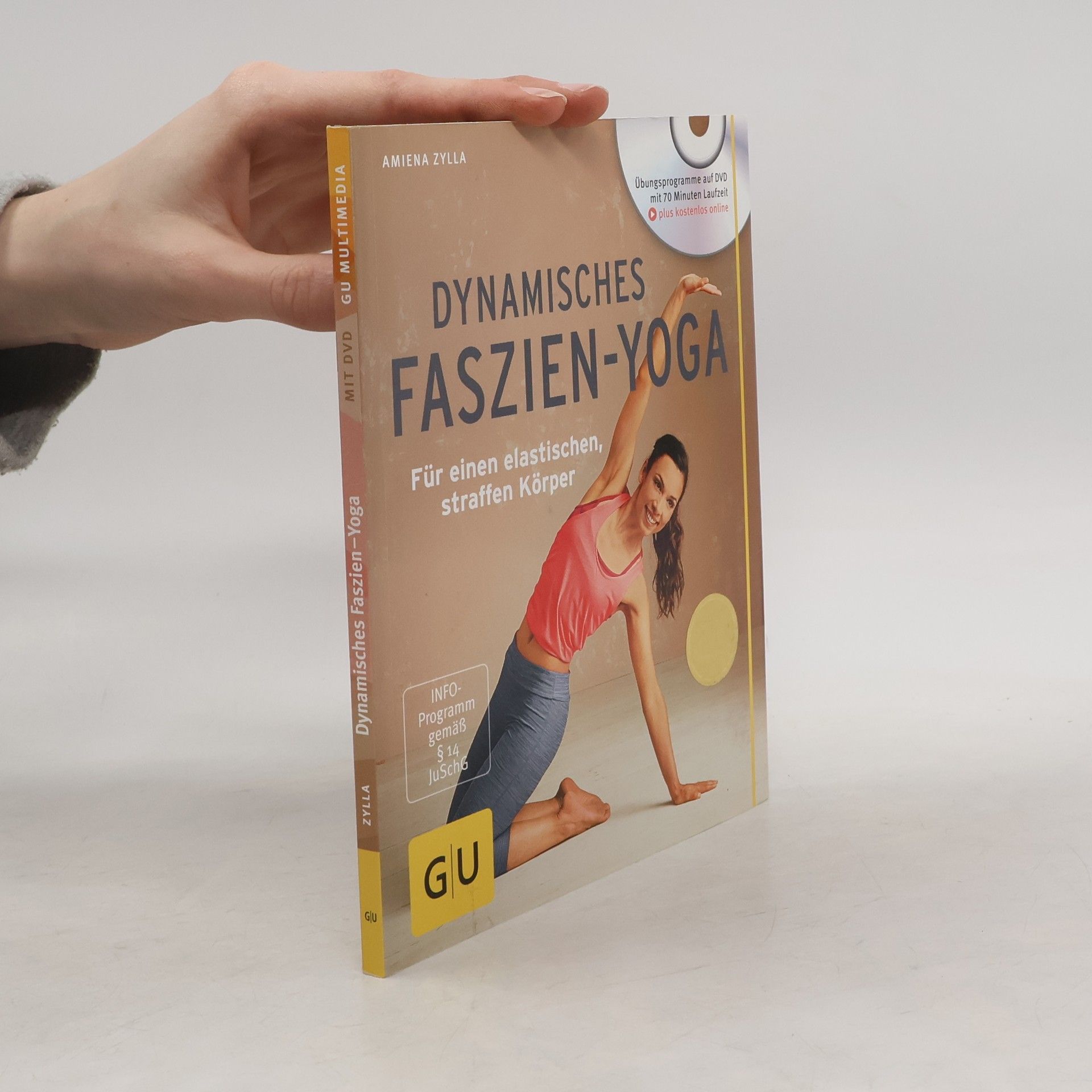 Amiena Zylla Dynamisches Faszien-Yoga