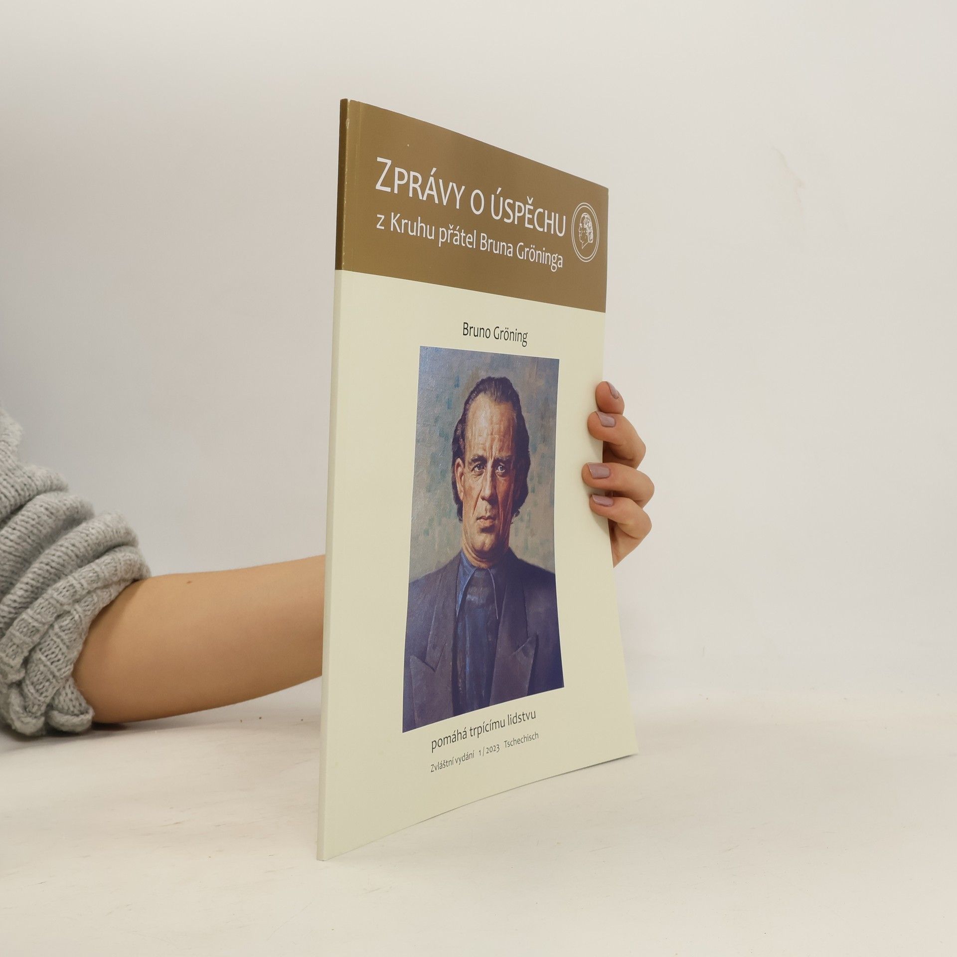 Autorenkollektiv Zprávy o úspěchu z kruhu přátel Bruna Gröninga