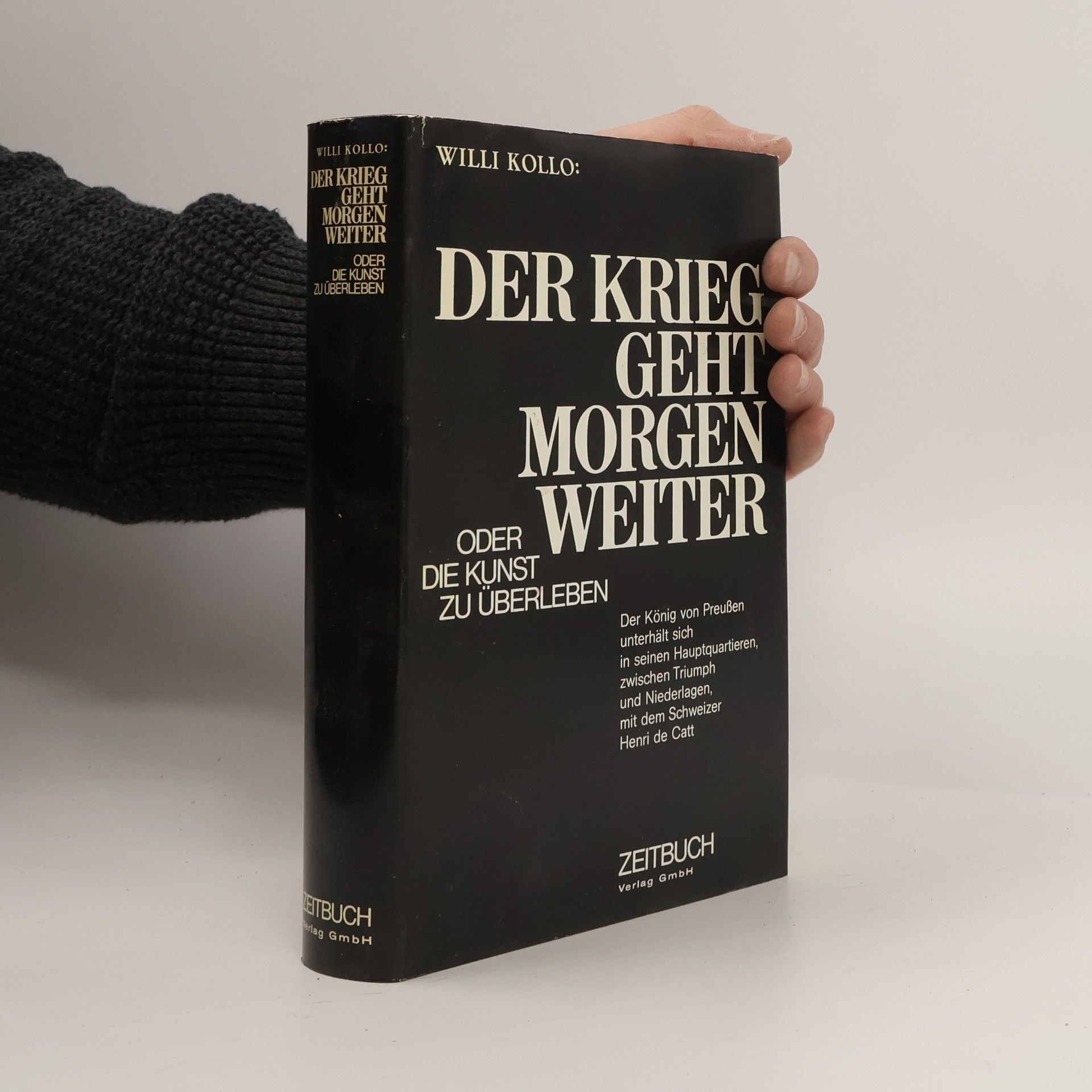 Willi Kollo Der Krieg geht Morgen Weiter