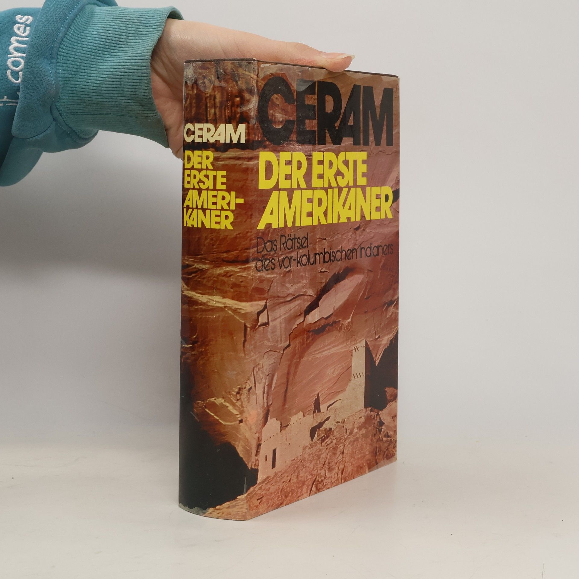 C. W. Ceram Der erste Amerikaner