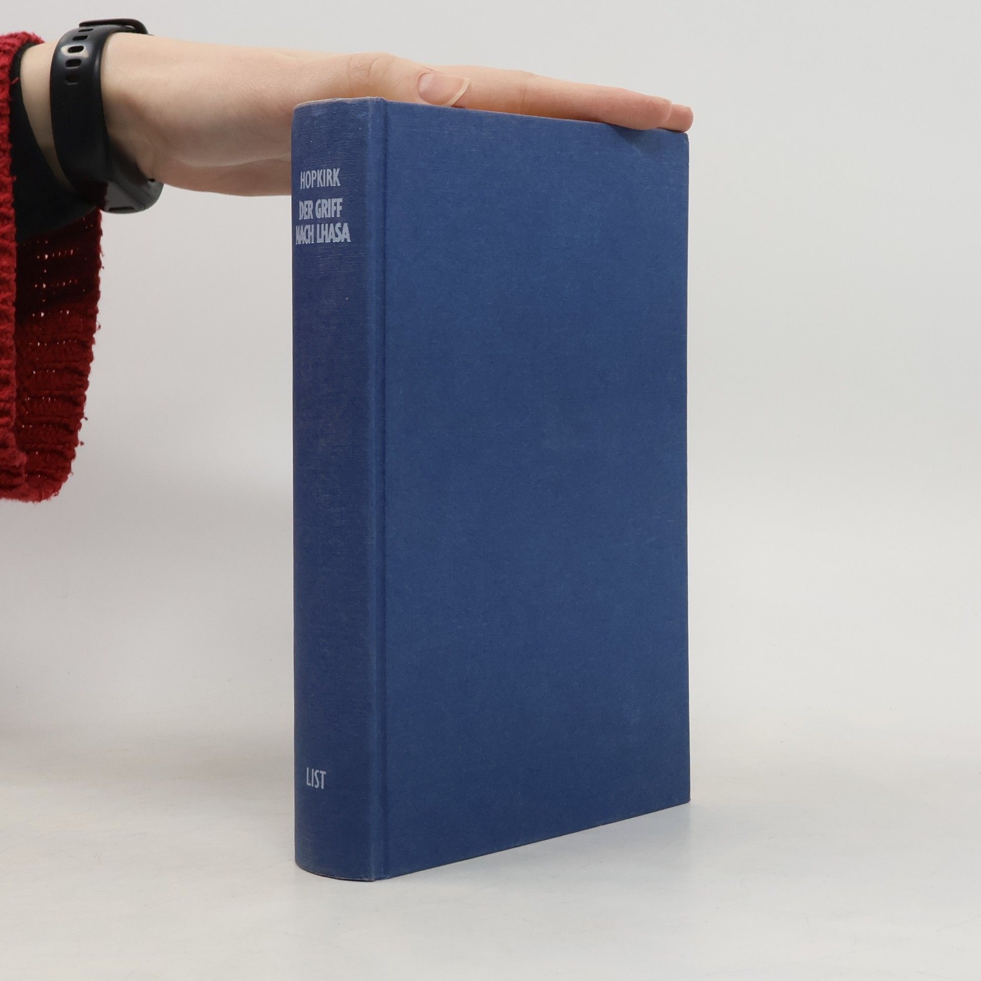 Peter Hopkirk Der Griff nach Lhasa