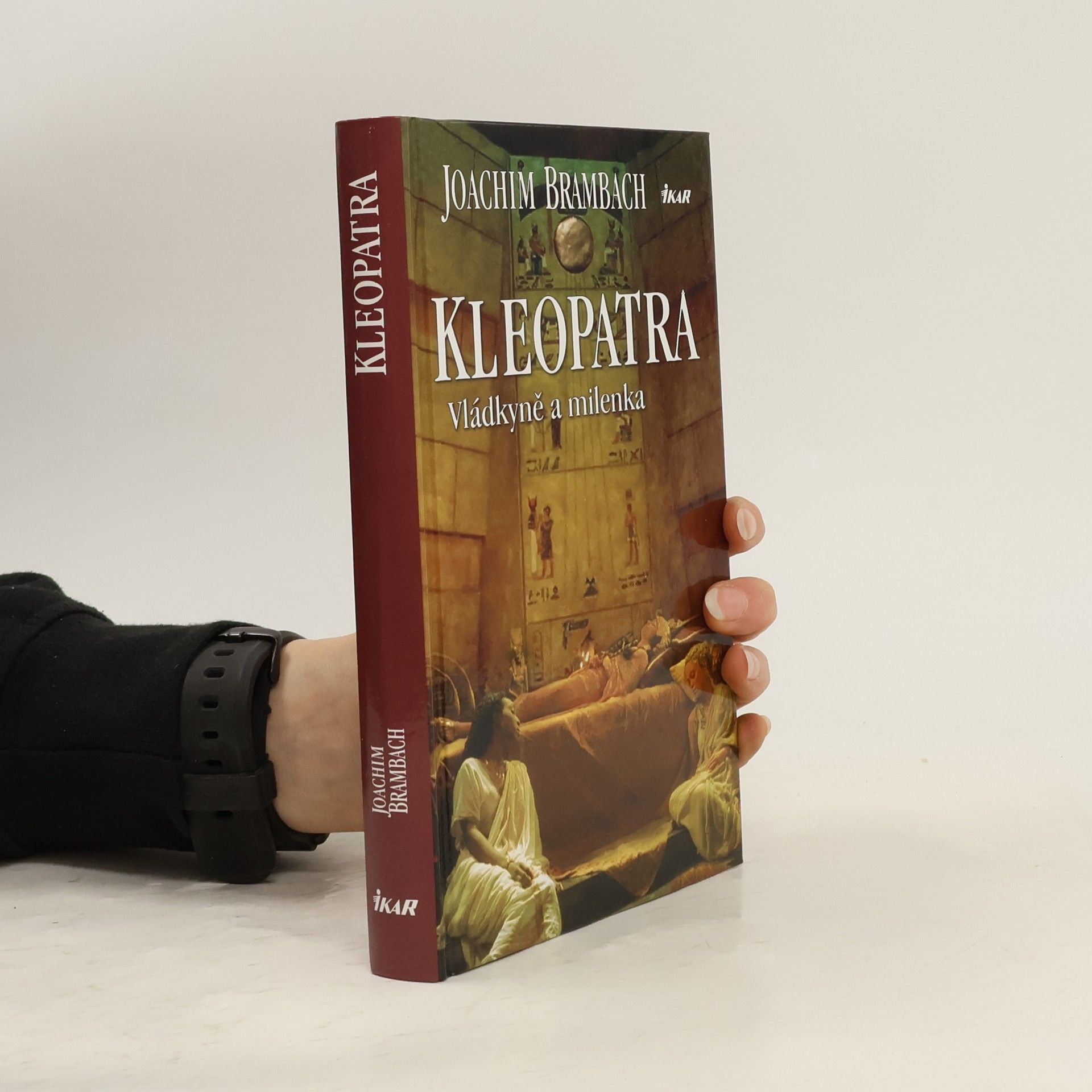 Joachim Brambach Kleopatra. Vládkyně a milenka