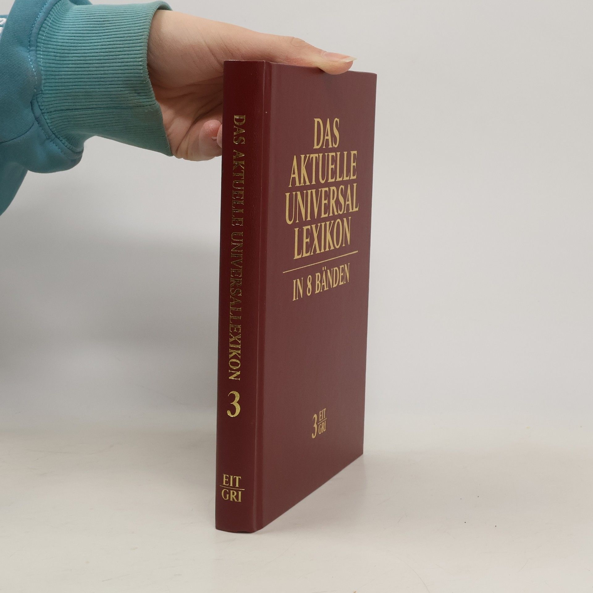 Kolektív autorov Das aktuelle universal Lexikon in 8 Bänden. Band 3