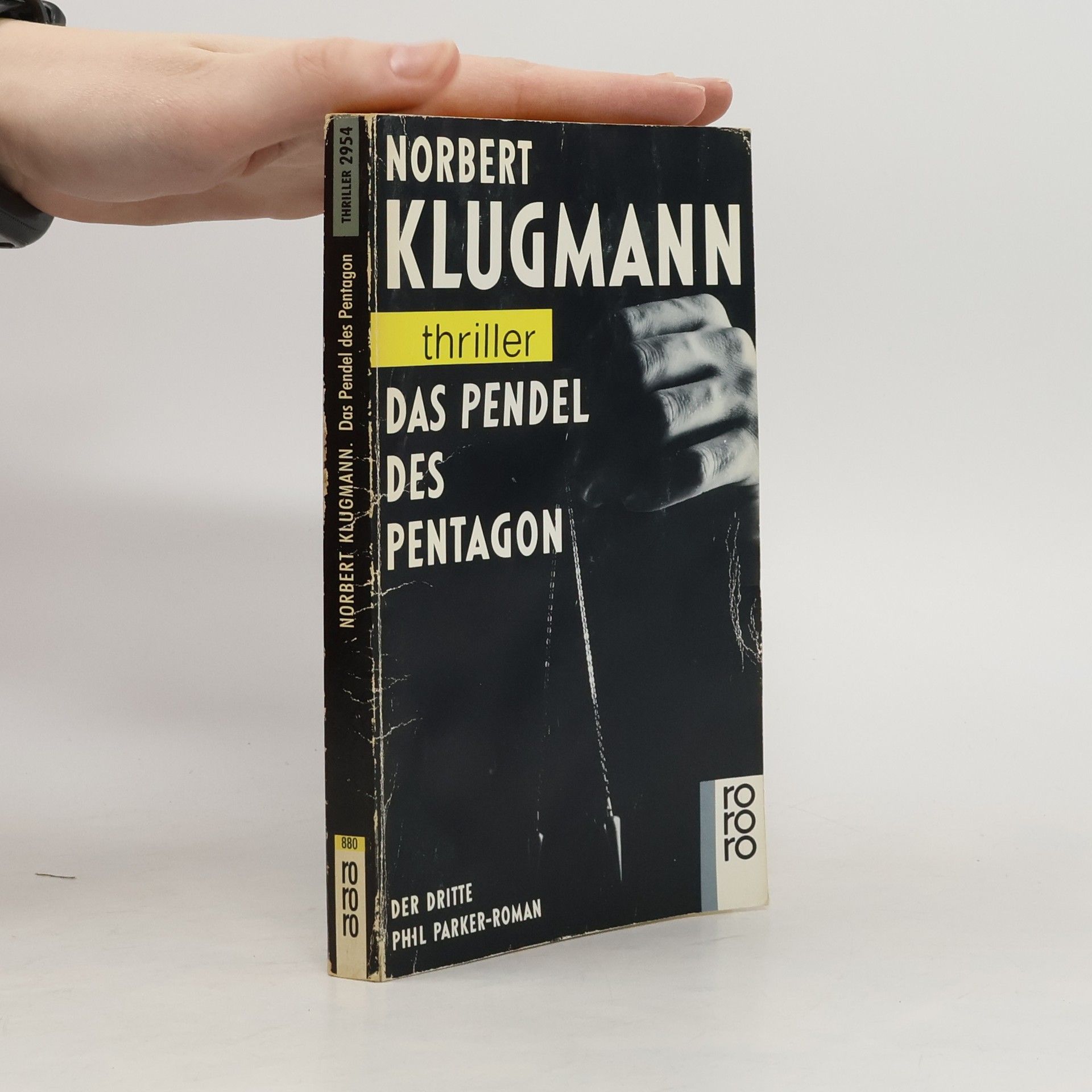 Norbert Klugmann Das Pendel des Pentagon. Der dritte Phil Parker-Roman