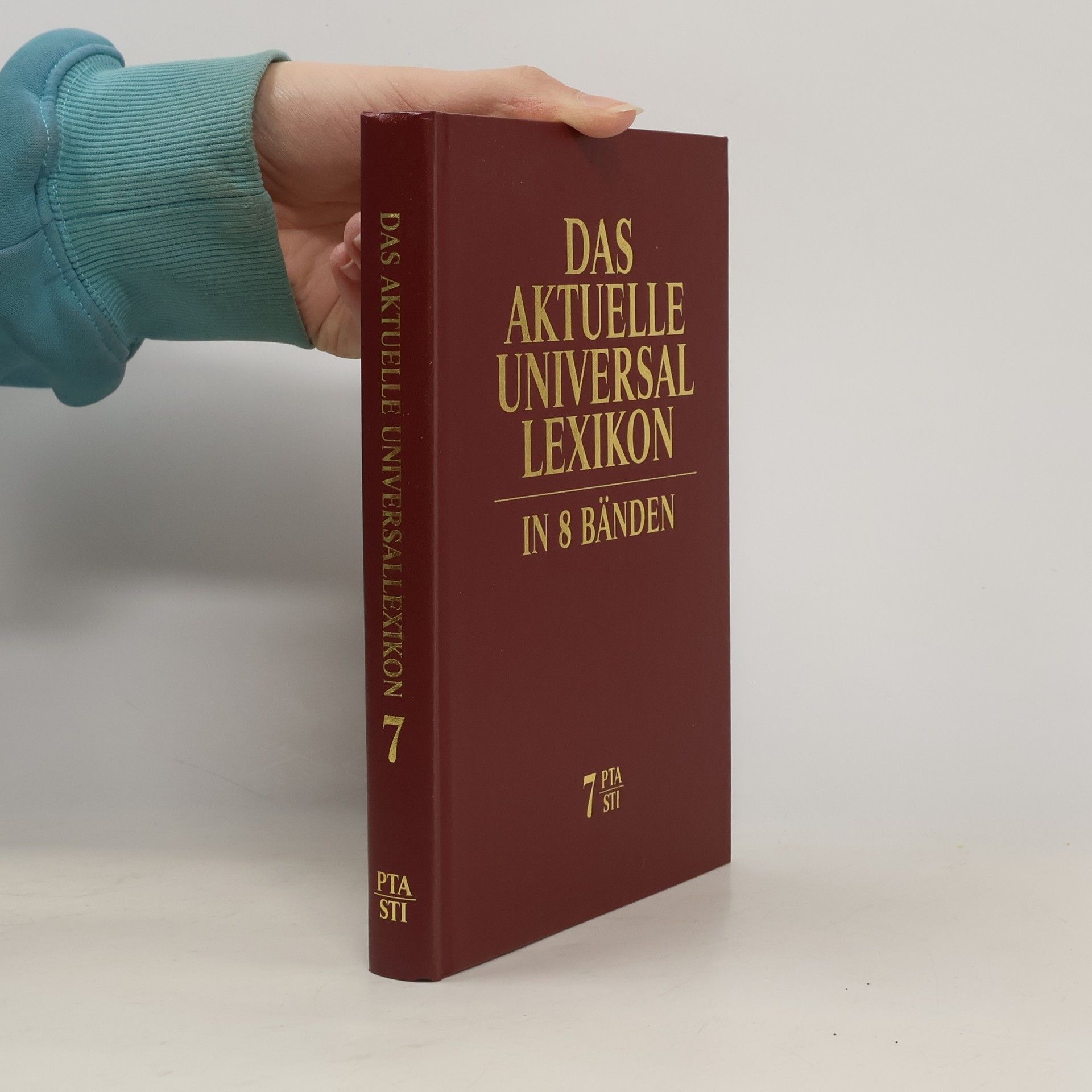 Kolektív autorov Das aktuelle universal Lexikon in 8 Bänden. 7