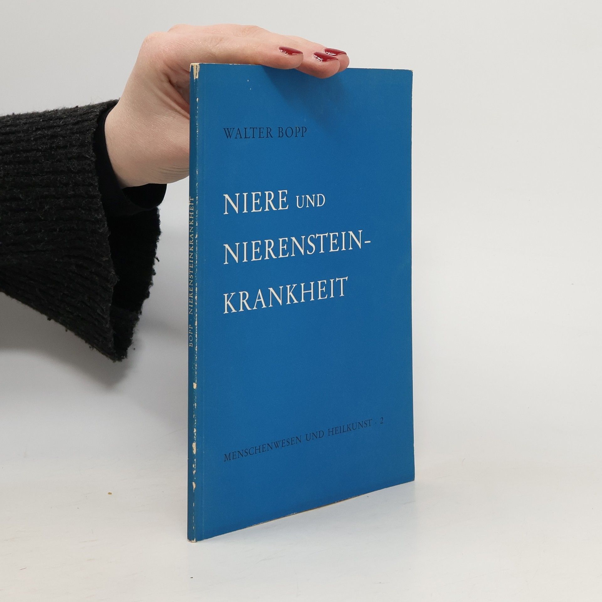 Walter Bopp Niere und Nierensteinkrankheit