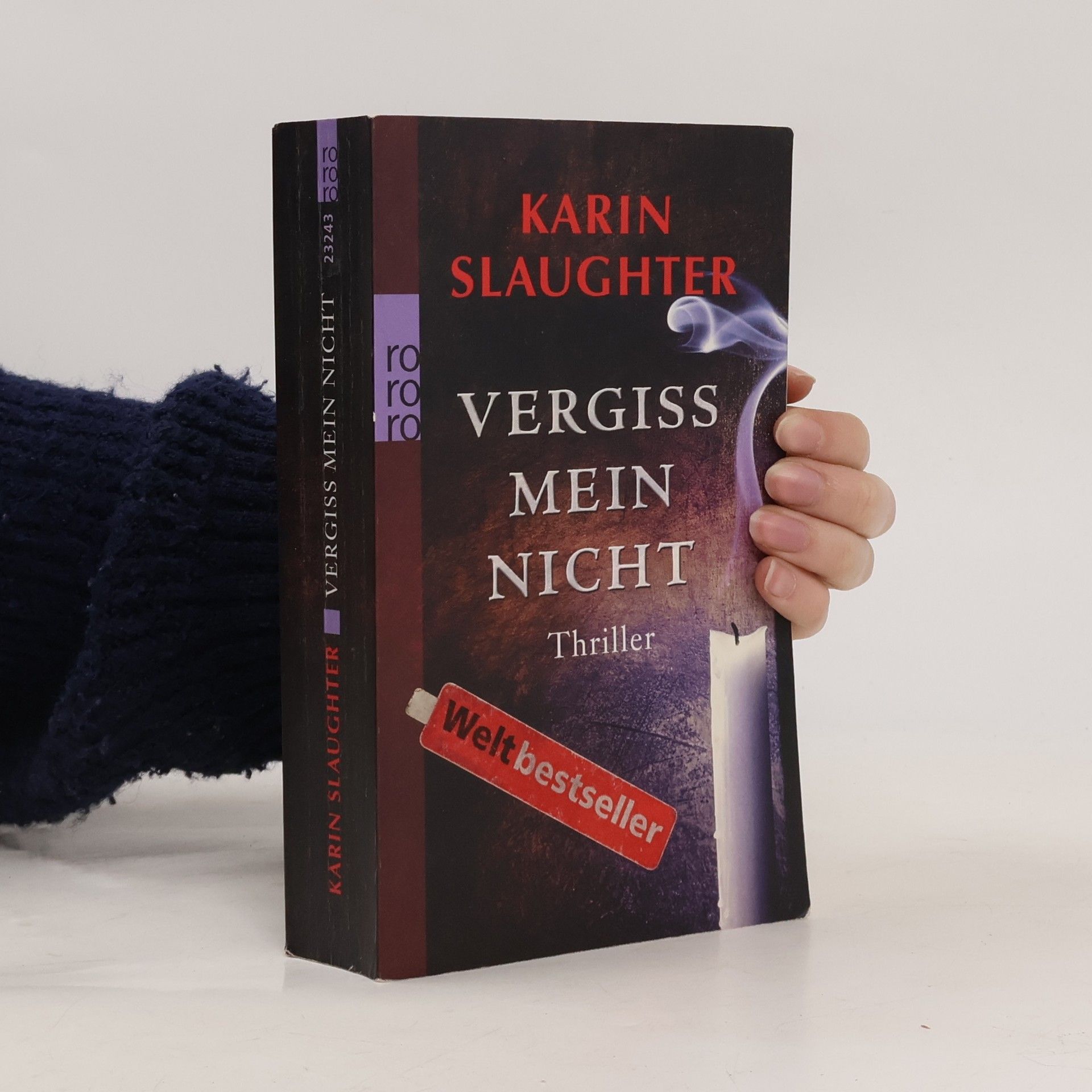 Karin Slaughter Vergiss mein Nicht
