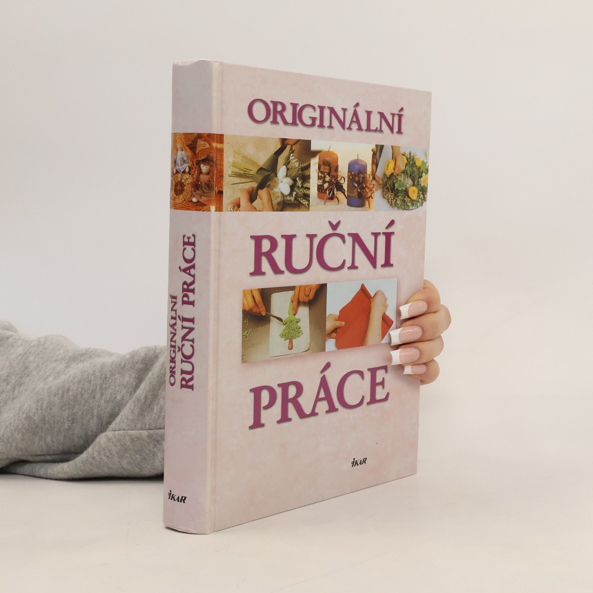 Originální ruční práce