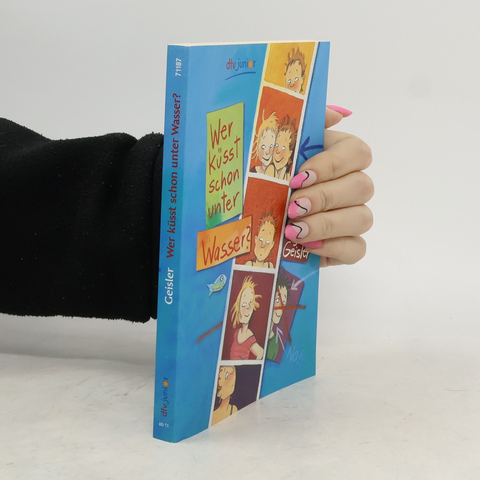 Dagmar Geisler Wer küsst schon unter Wasser?