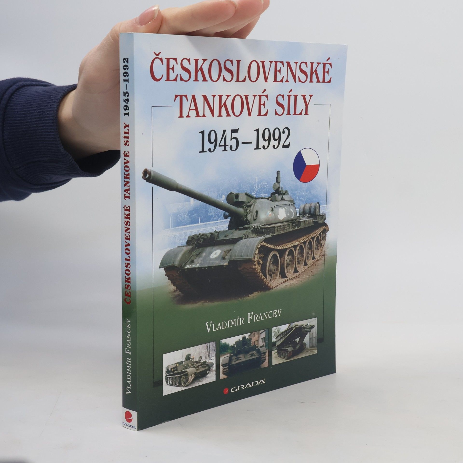 Vladimír Francev Československé tankové síly 1945-1992