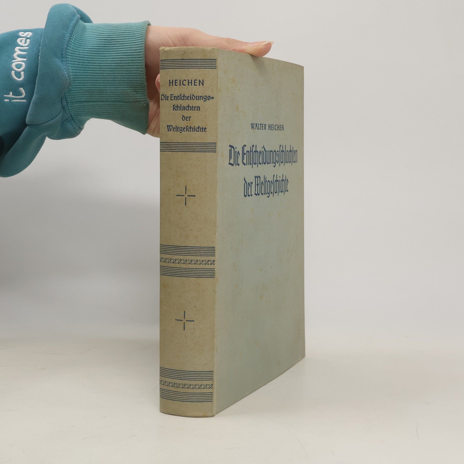 Walter Heichen Die Entscheidungsschlachten der Weltgeschichte von Marathon bis Tsushima