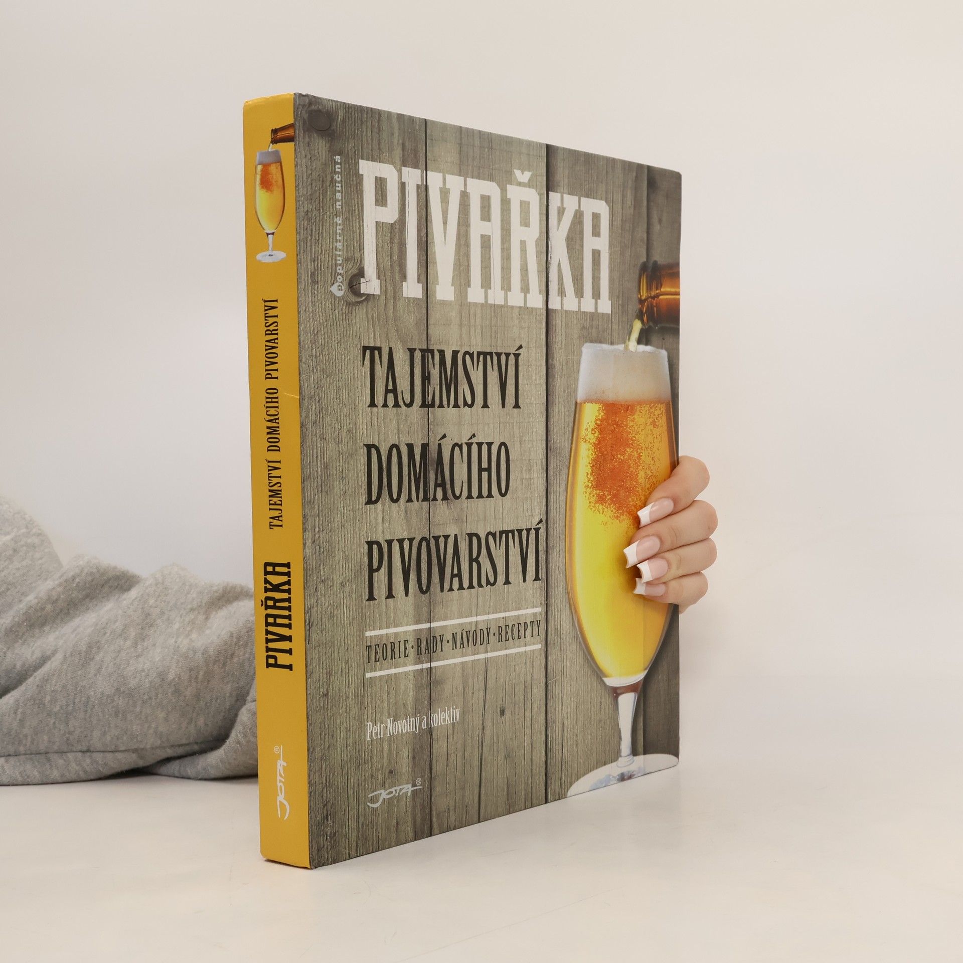 Petr Novotný Pivařka : tajemství domácího pivovarství