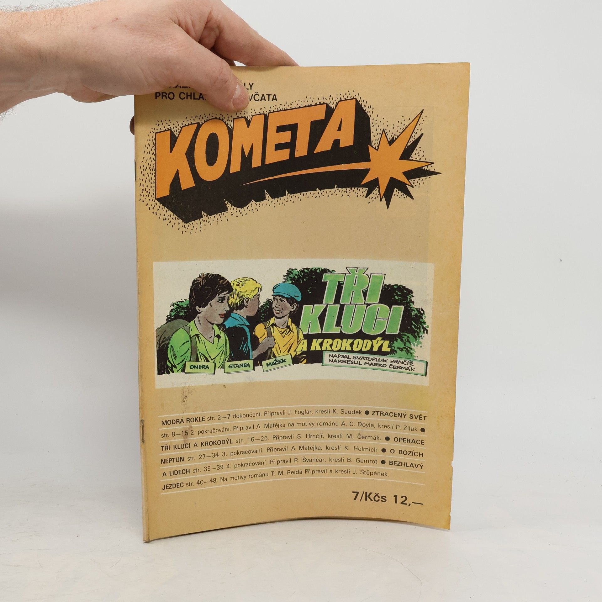 Collectif d'auteurs Kometa. Tři kluci a krokodýl