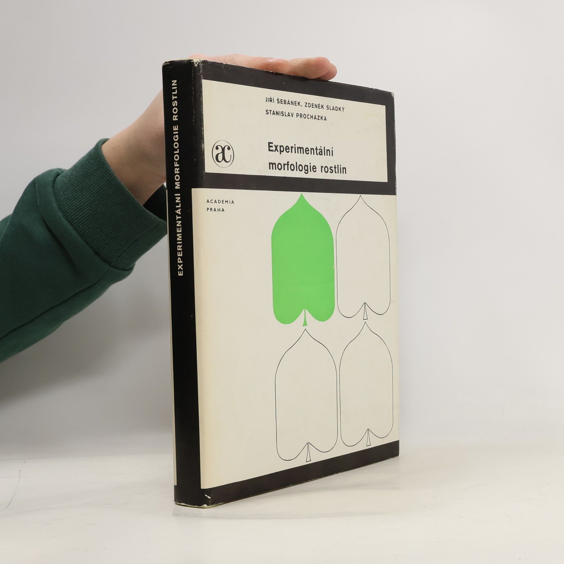 Jiří Šebánek Experimentální morfologie rostlin