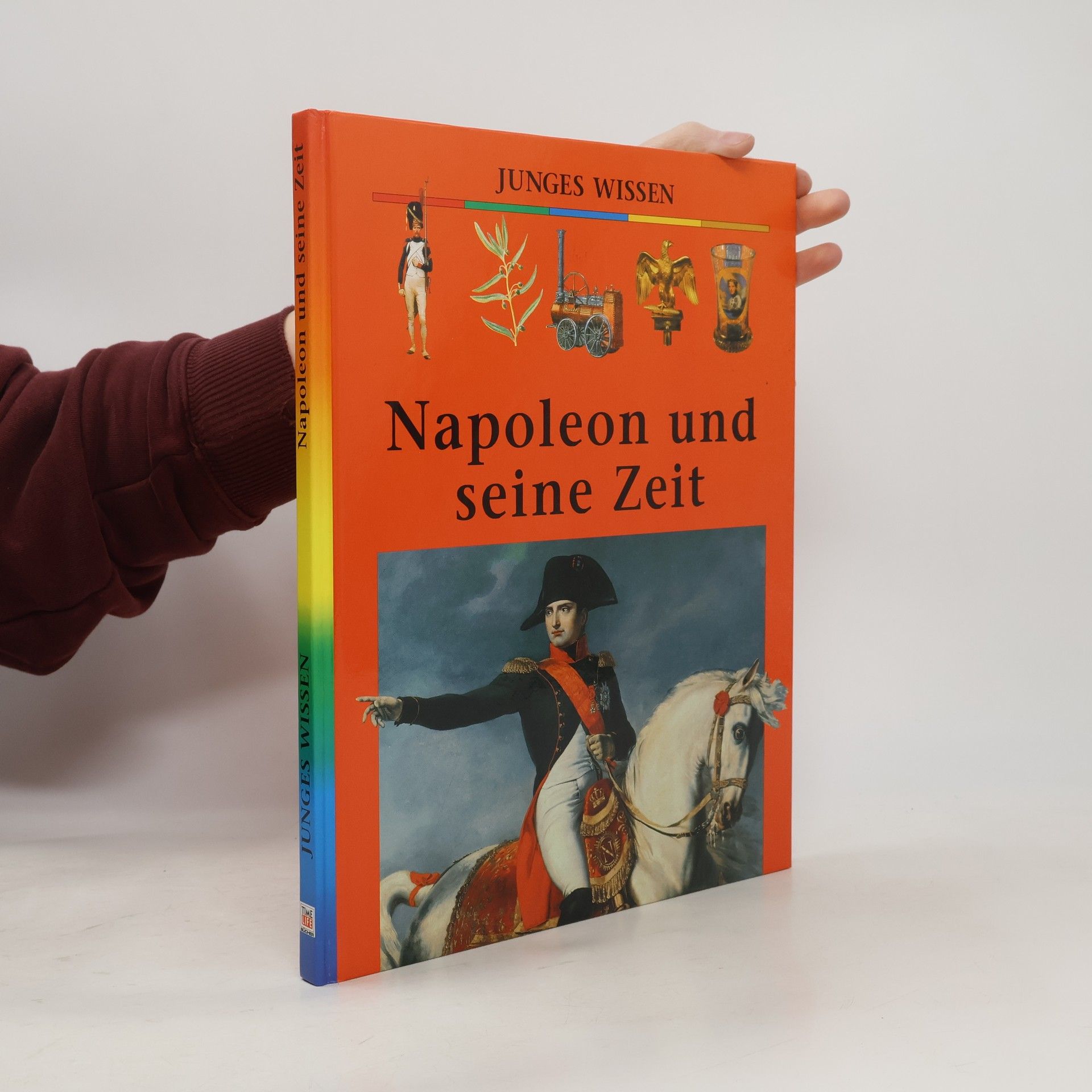 Collectif d'auteurs Napoleon und seine Zeit