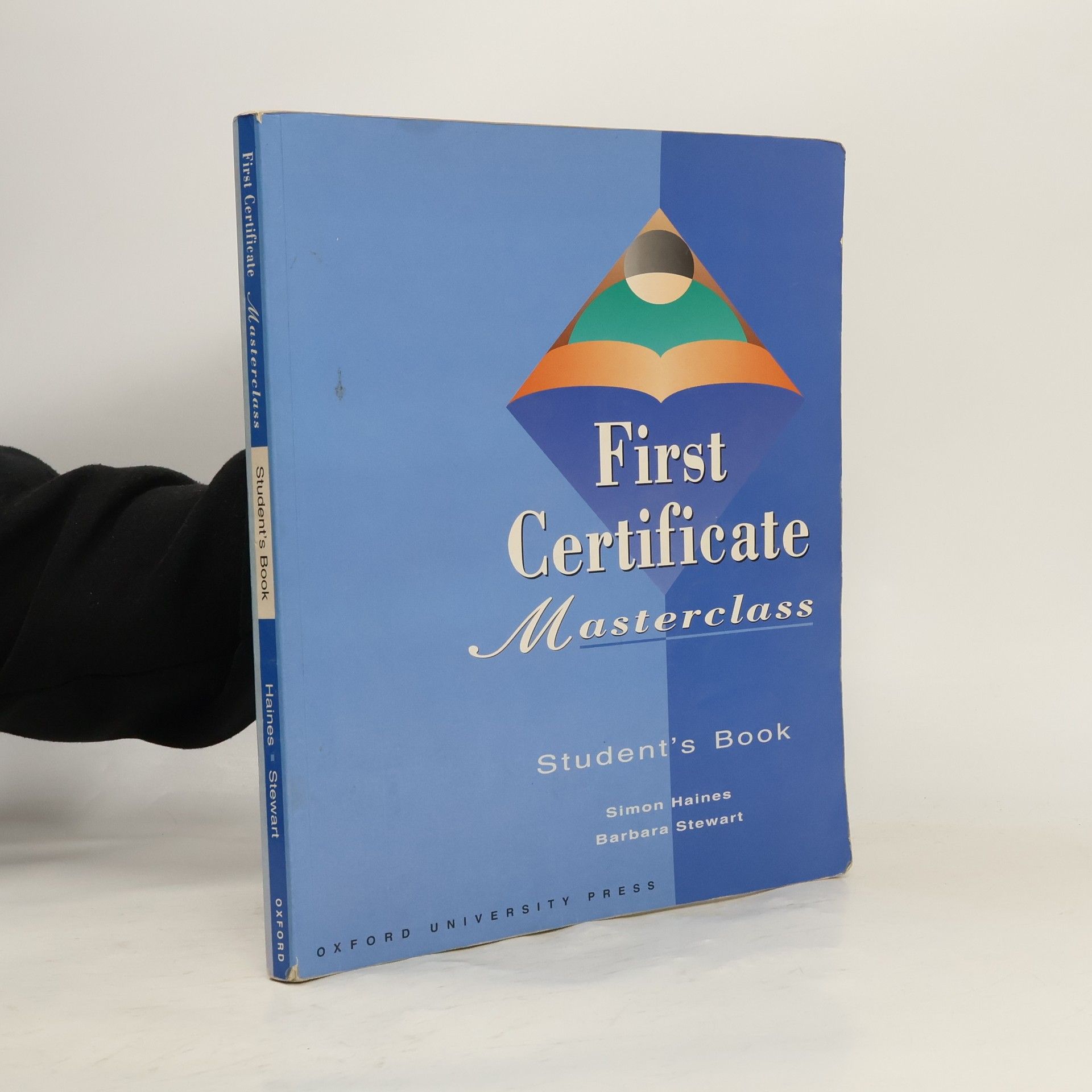 Simon Haines First certificate. Student's book : masterclass