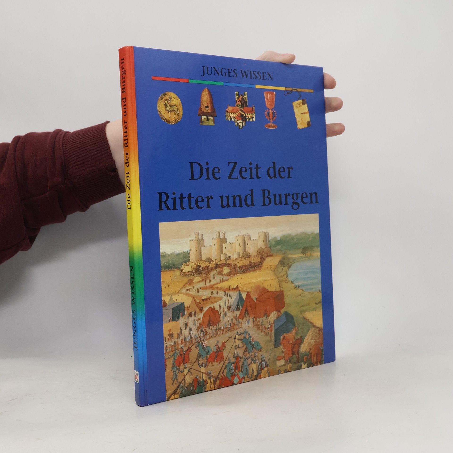 AA.VV. Die zeit der Ritter und Burgen. Junges Wissen