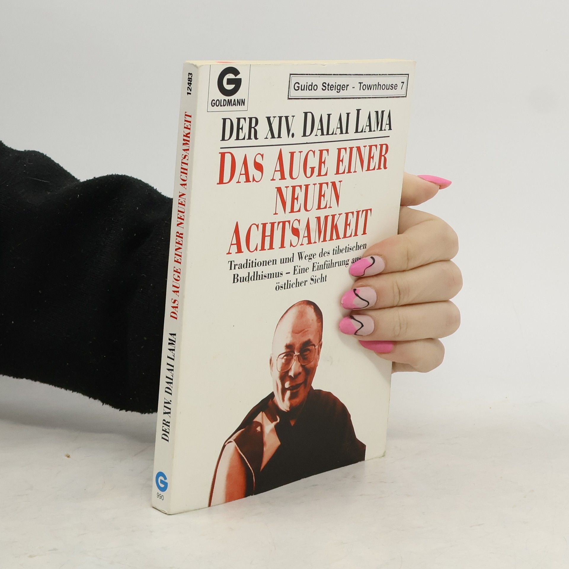 Das Auge einer neuen Achtsamkeit. Traditionen und Wege des tibetischen Buddhimus. Eine Einführung aus östlicher Sicht