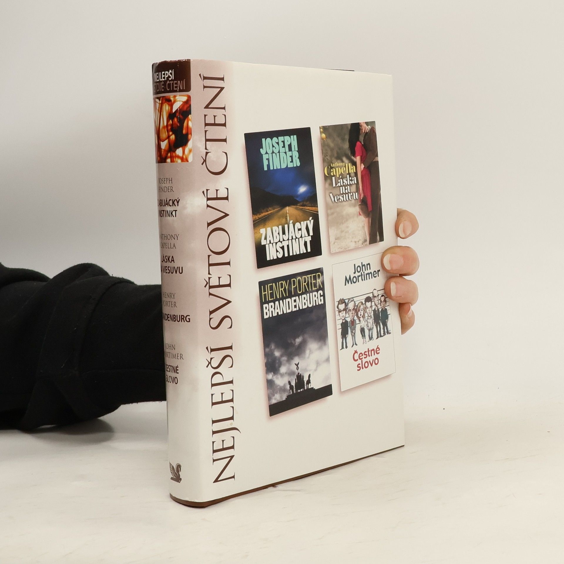 Joseph Finder Zabijácký instinkt, Láska na Vesuvu, Brandenburg, Čestné slovo