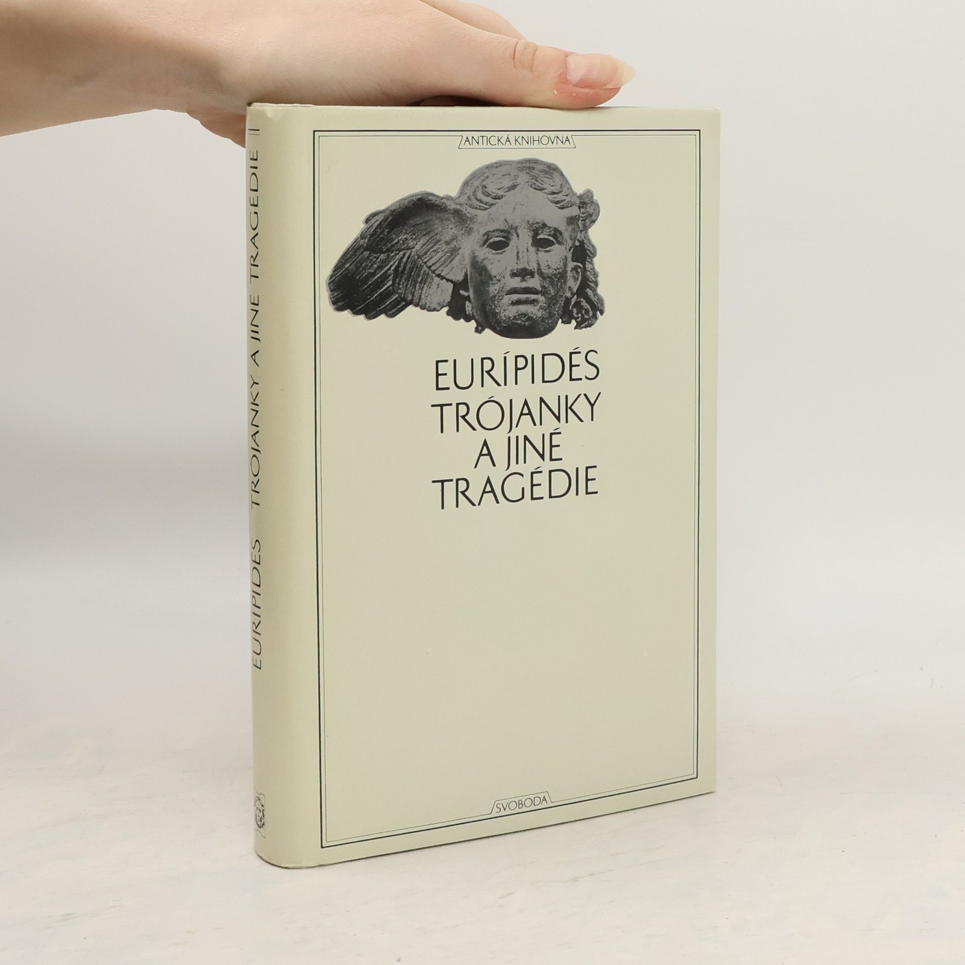 Ferdinand Stiebitz Trójanky a jiné tragédie