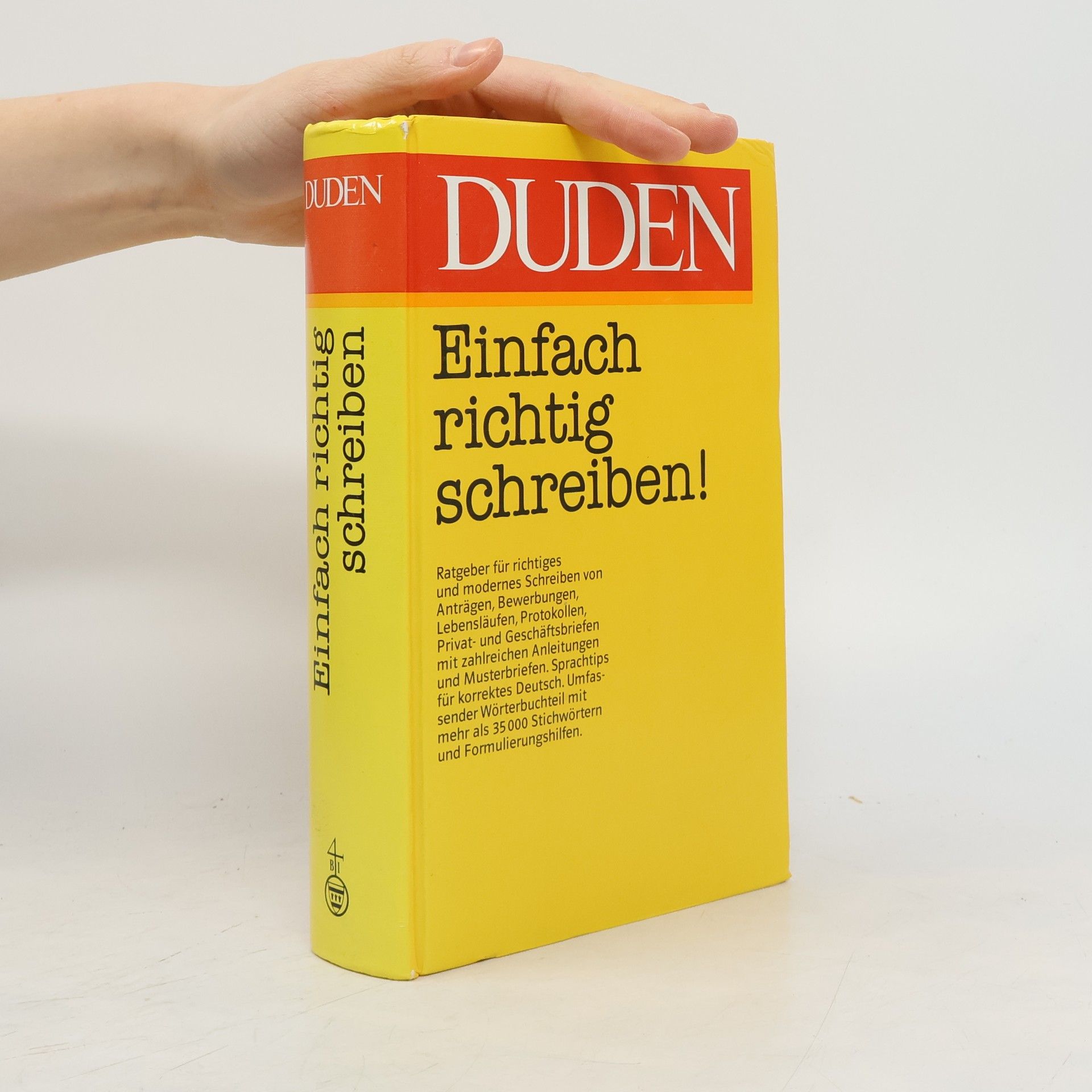 Wolfgang Eckey Duden : Briefe gut und richtig schreiben! : Ratgeber für richtiges und modernes Schreiben