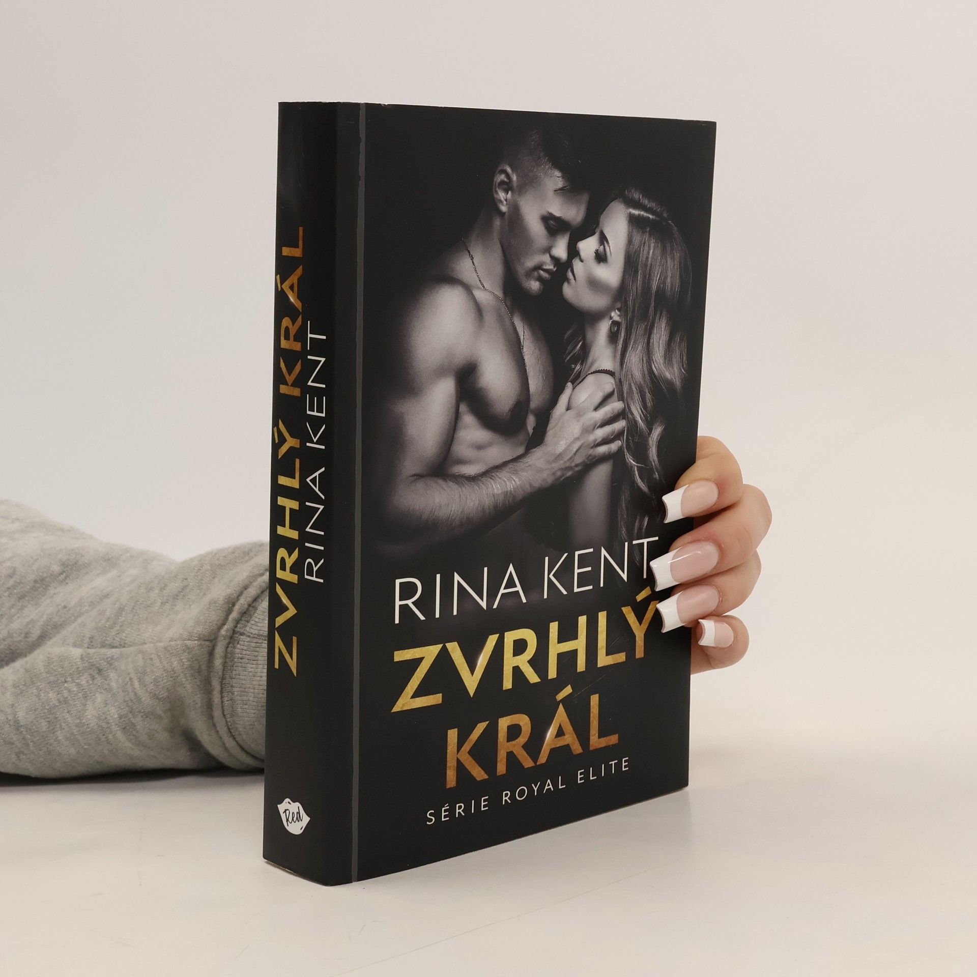 Rina Kent Zvrhlý král