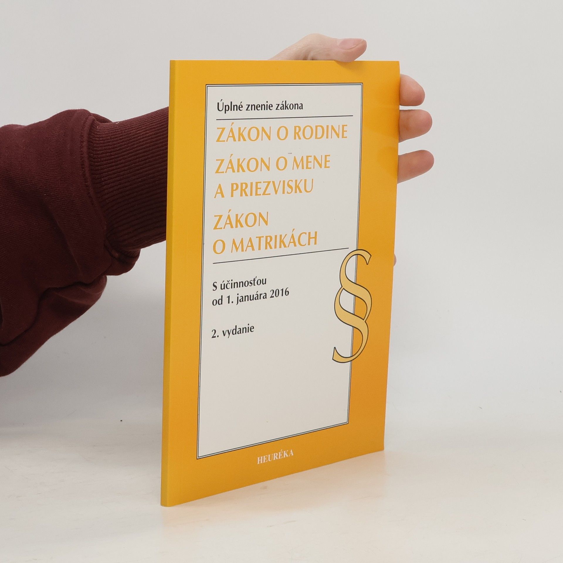 Autorenkollektiv Zákon o rodine, Zákon o jménu a příjmení, Zákon o matrikách