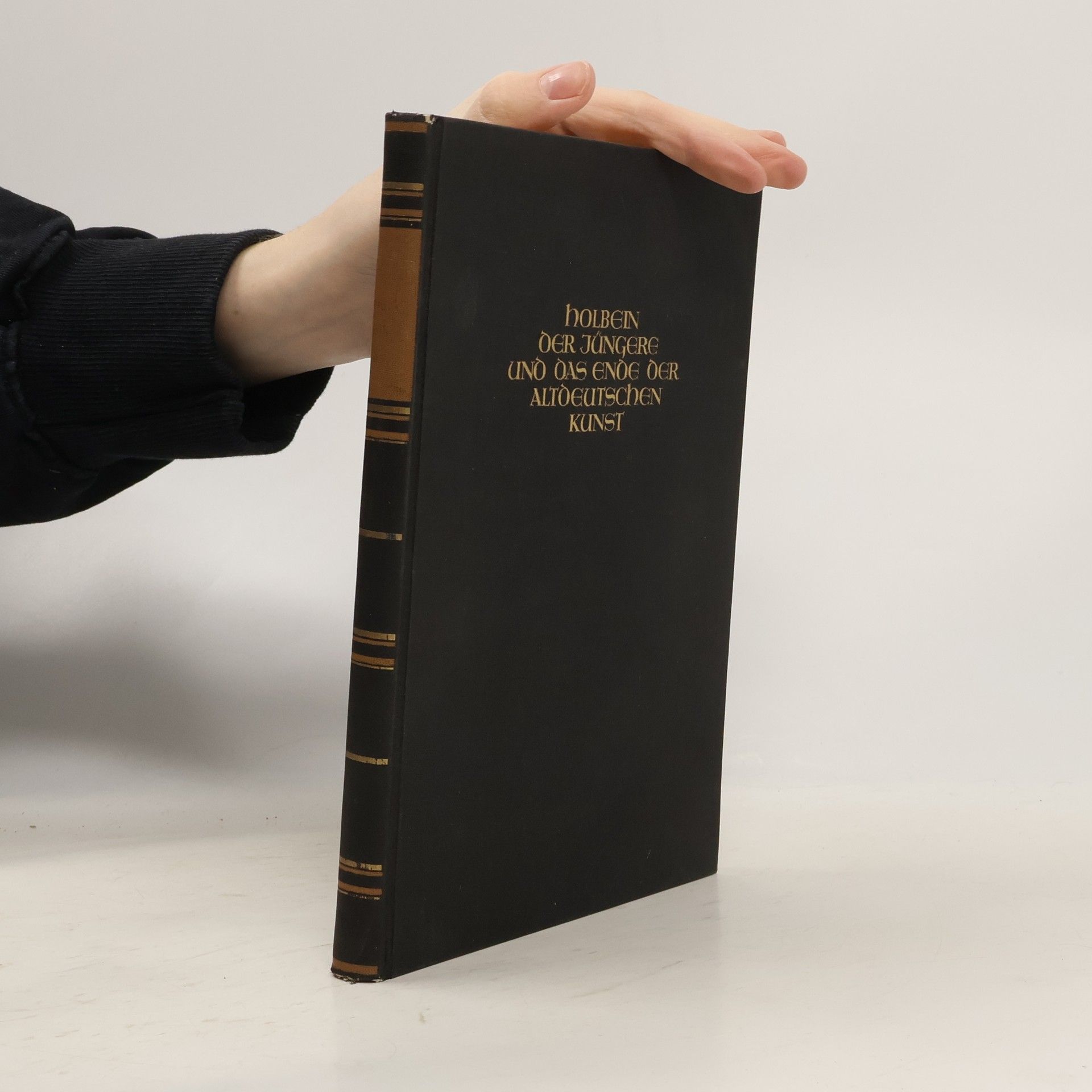 Wilhelm Pinder Holbein der jüngere und das Ende der altdeutschen Kunst