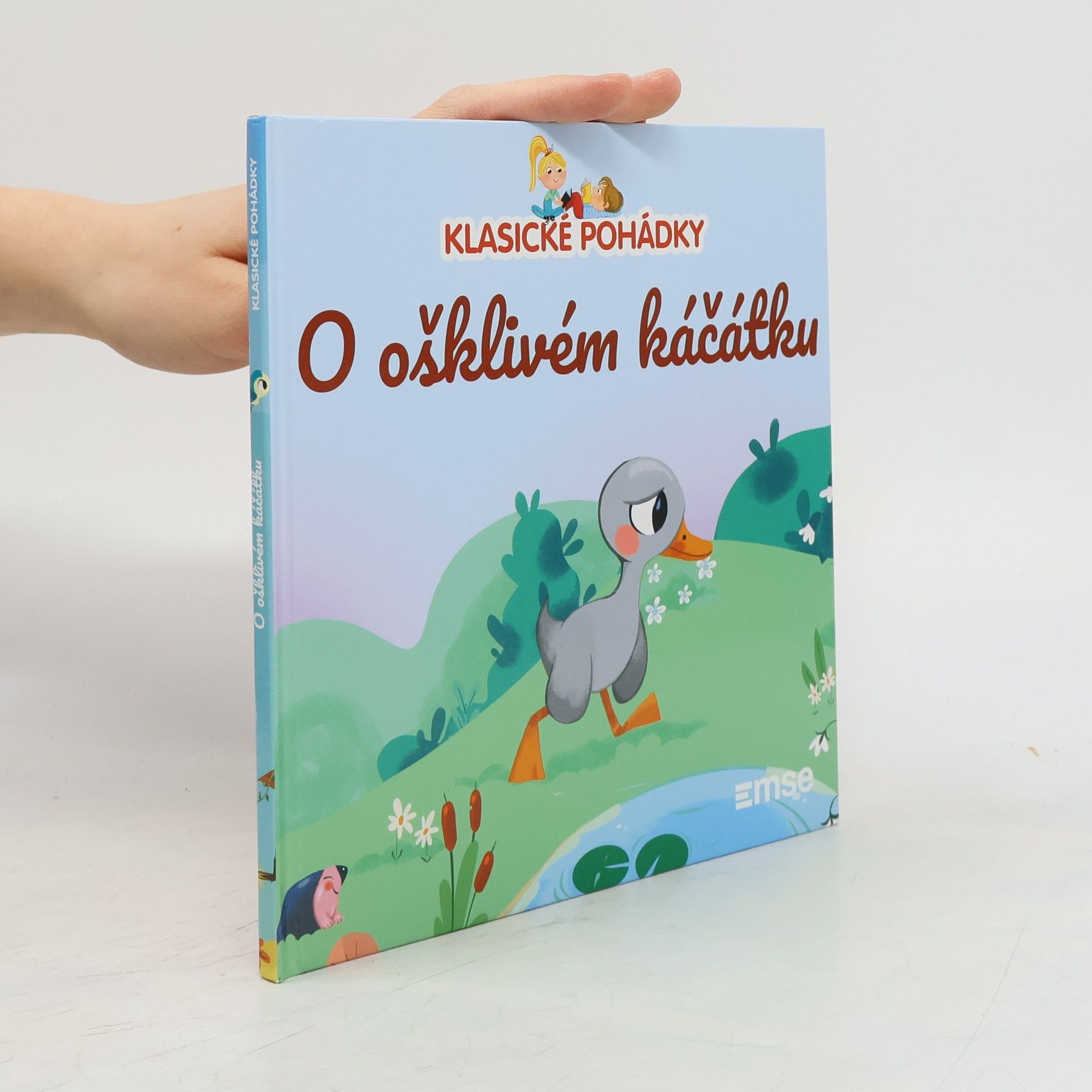 Kolektiv autorů Klasické pohádky. O ošklivém káčátku