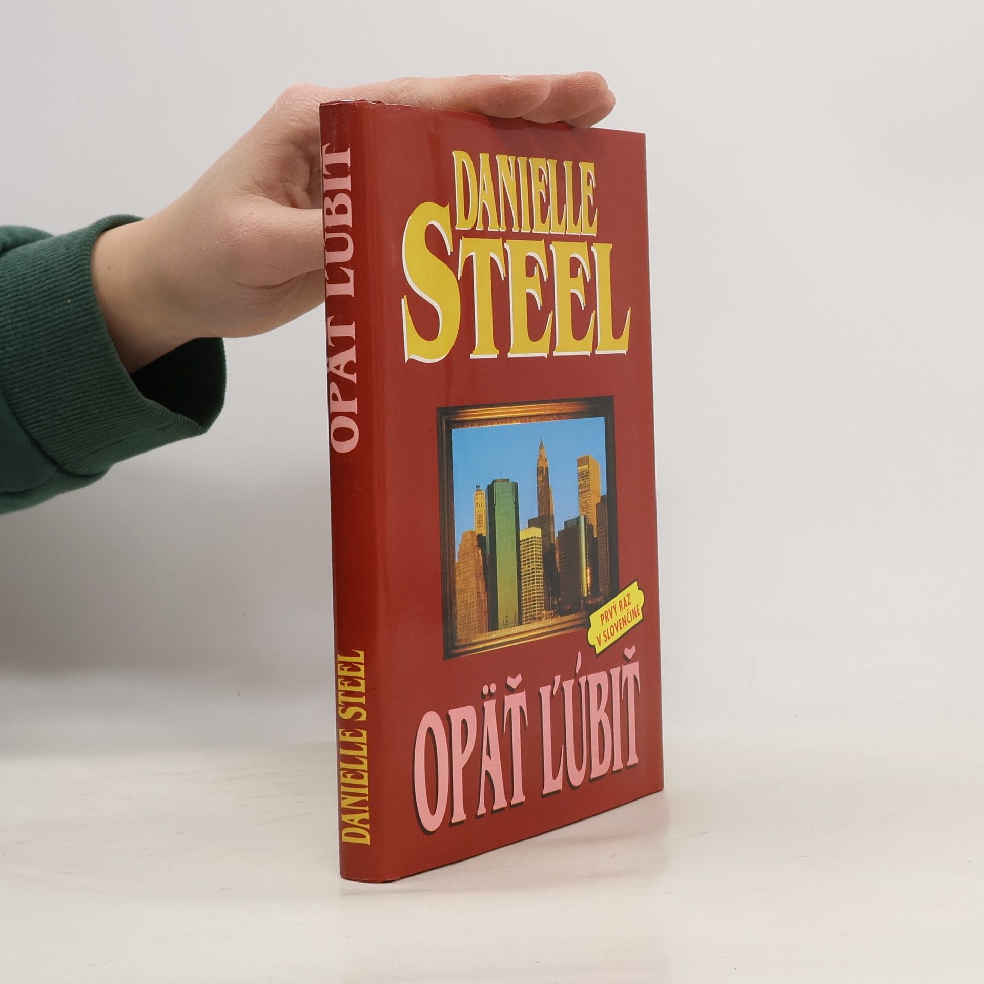 Danielle Steelová Opäť ľúbiť