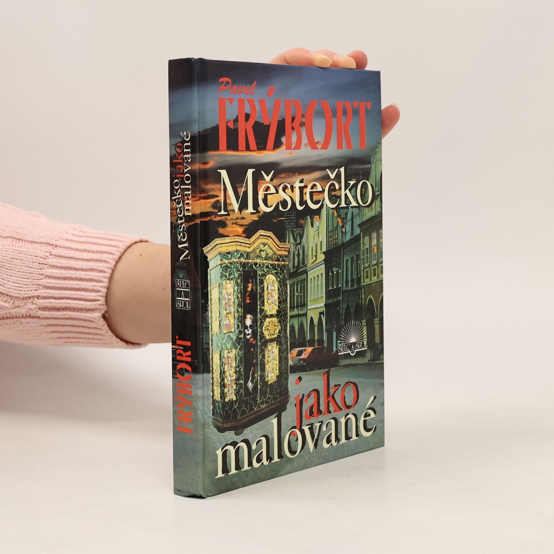 Pavel Frýbort Městečko jako malované