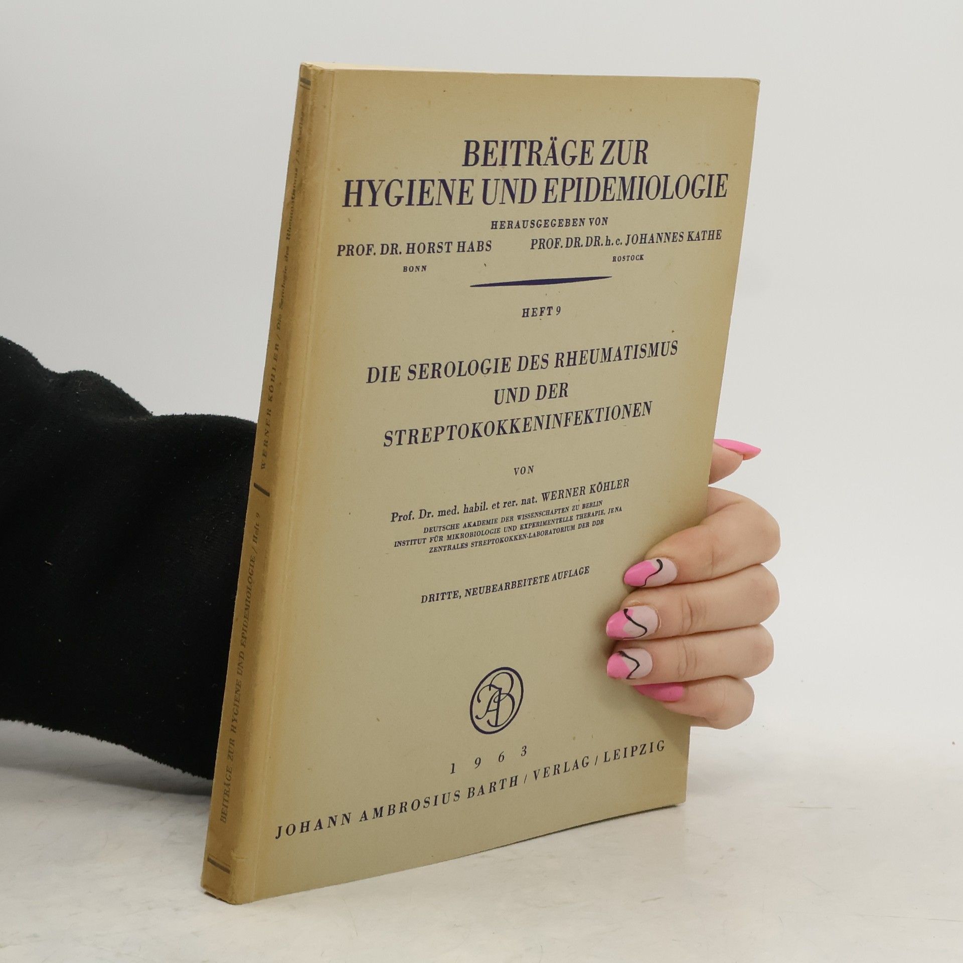 Werner Köhler Beiträge zur Hygiene und Epidemiologie. Heft 9