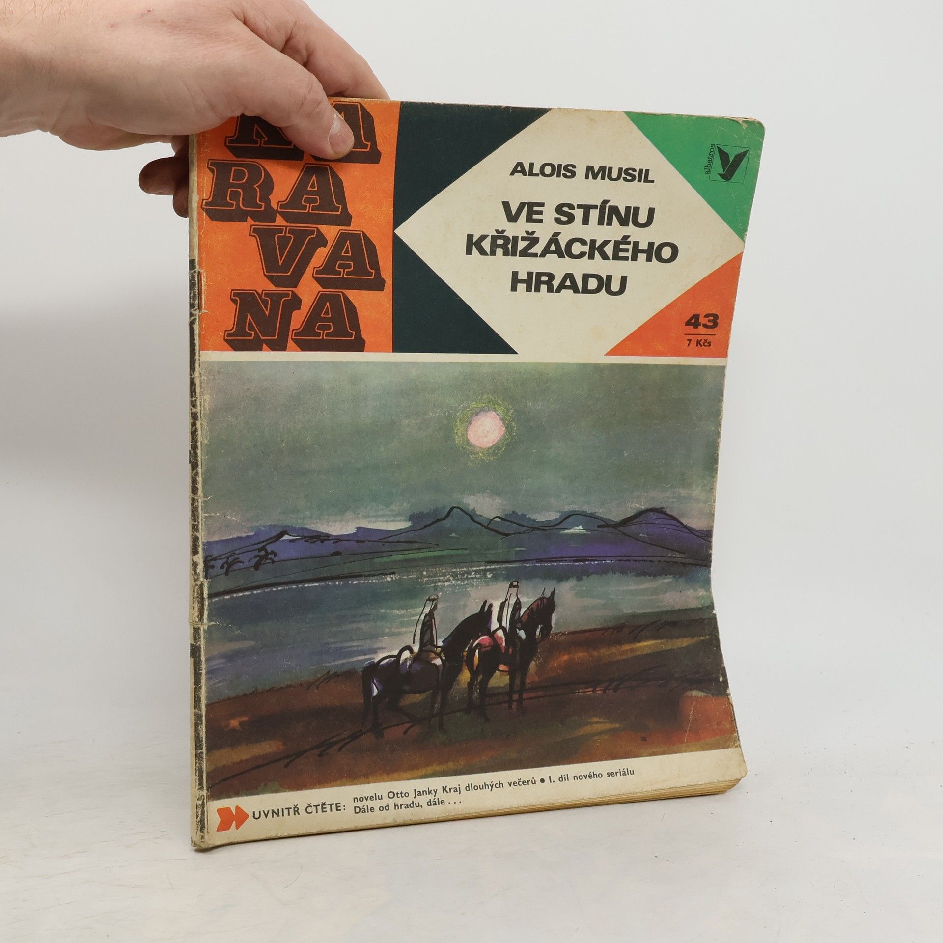 Alois Musil Karavana 43. Ve stínu křižáckého hradu
