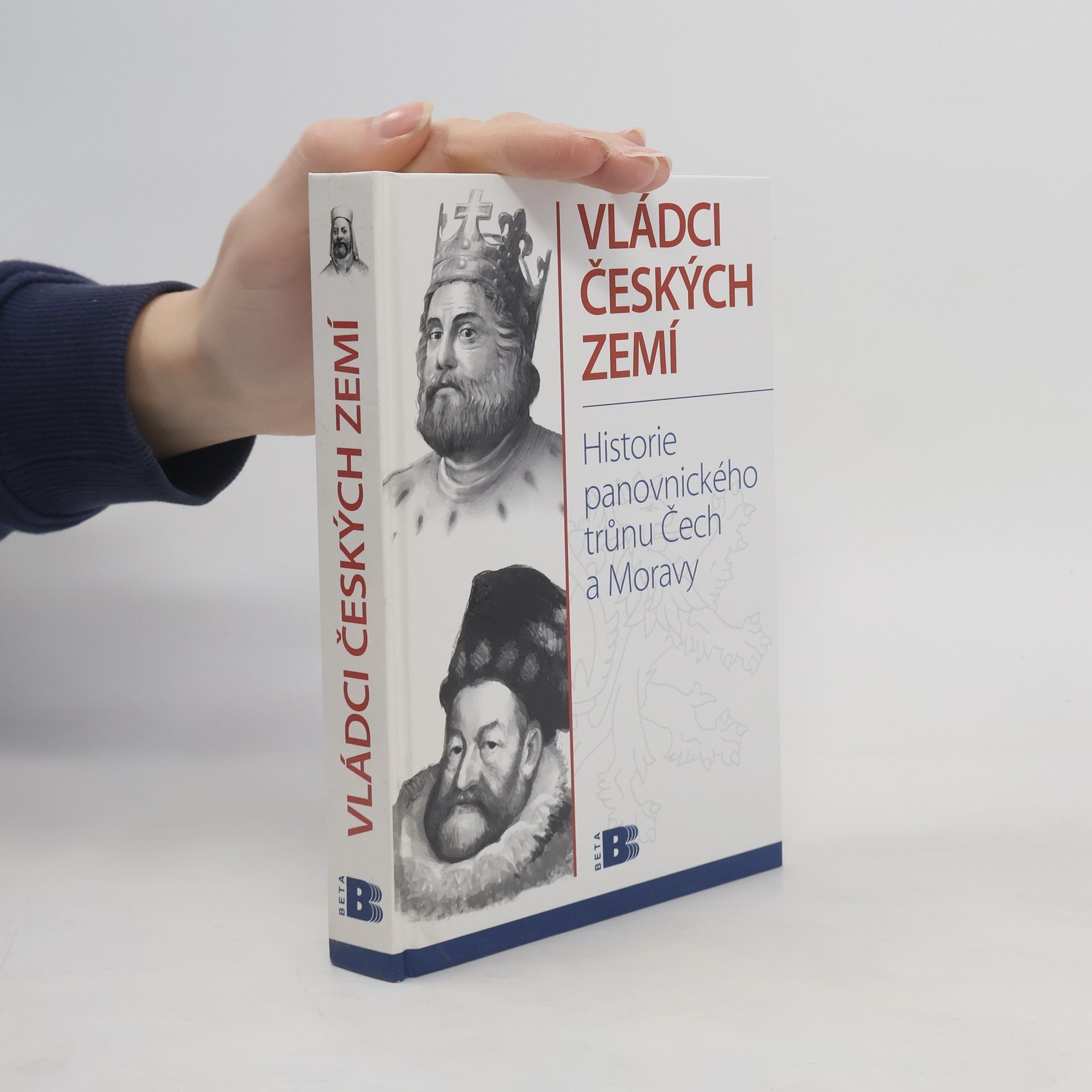 Jan Bauer Vládci českých zemí : historie panovnického trůnu Čech a Moravy