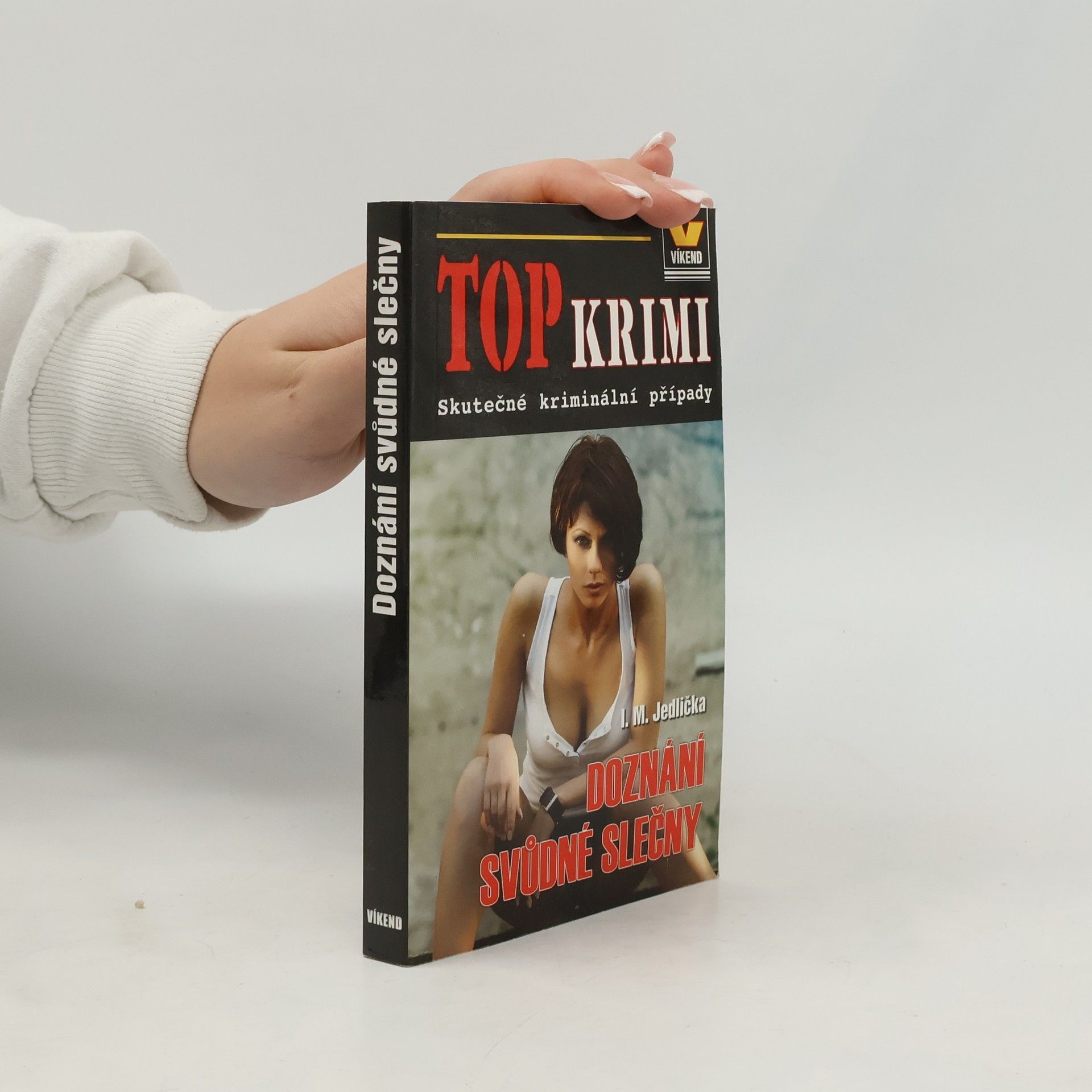 Ivan Milan Jedlička Doznání svůdné slečny